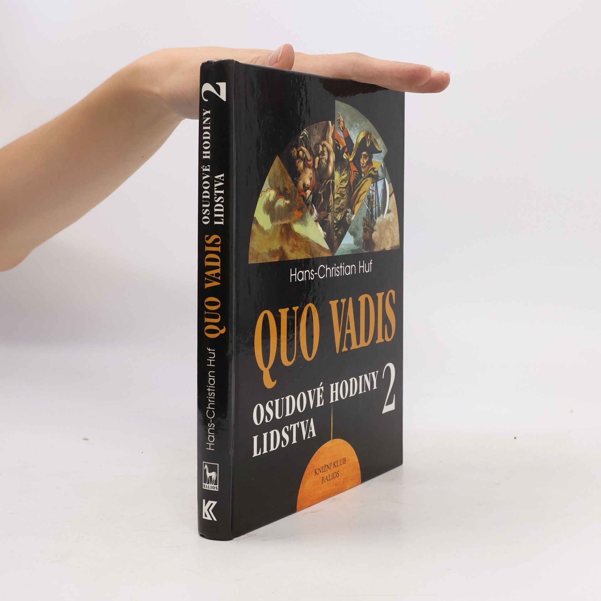 Quo vadis: Osudové hodiny lidstva 2