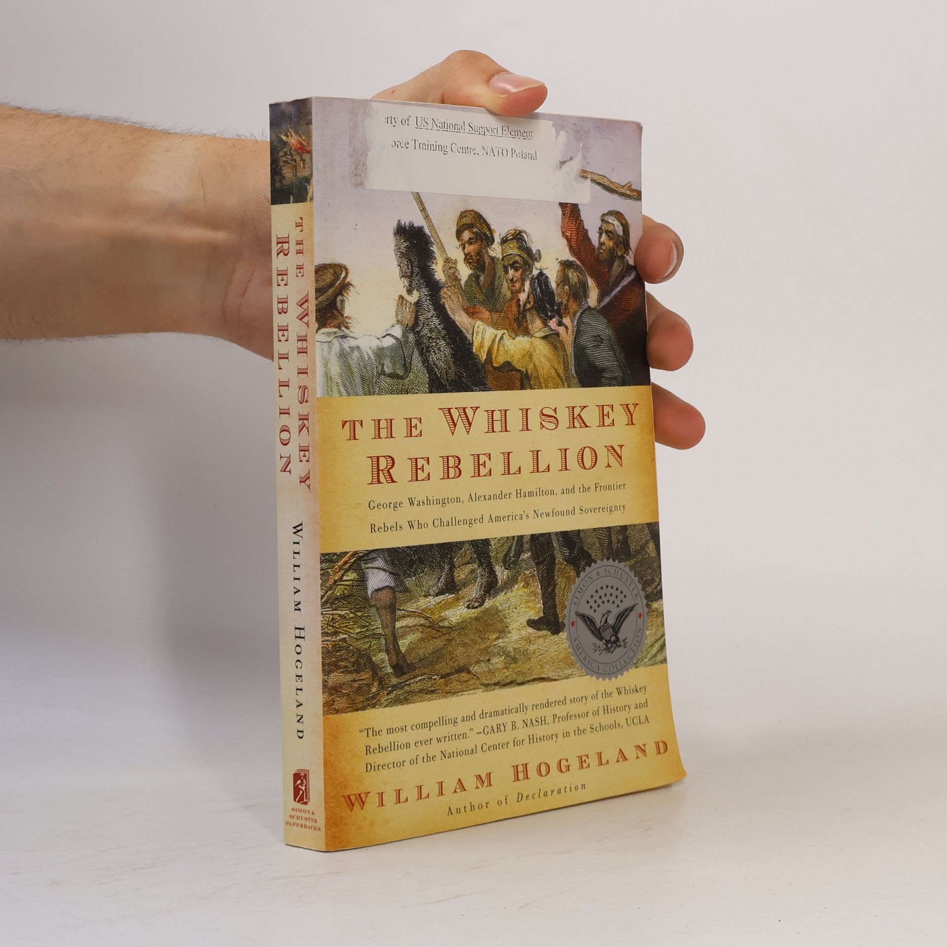 William Hogeland America Collection: The Whiskey Rebellion