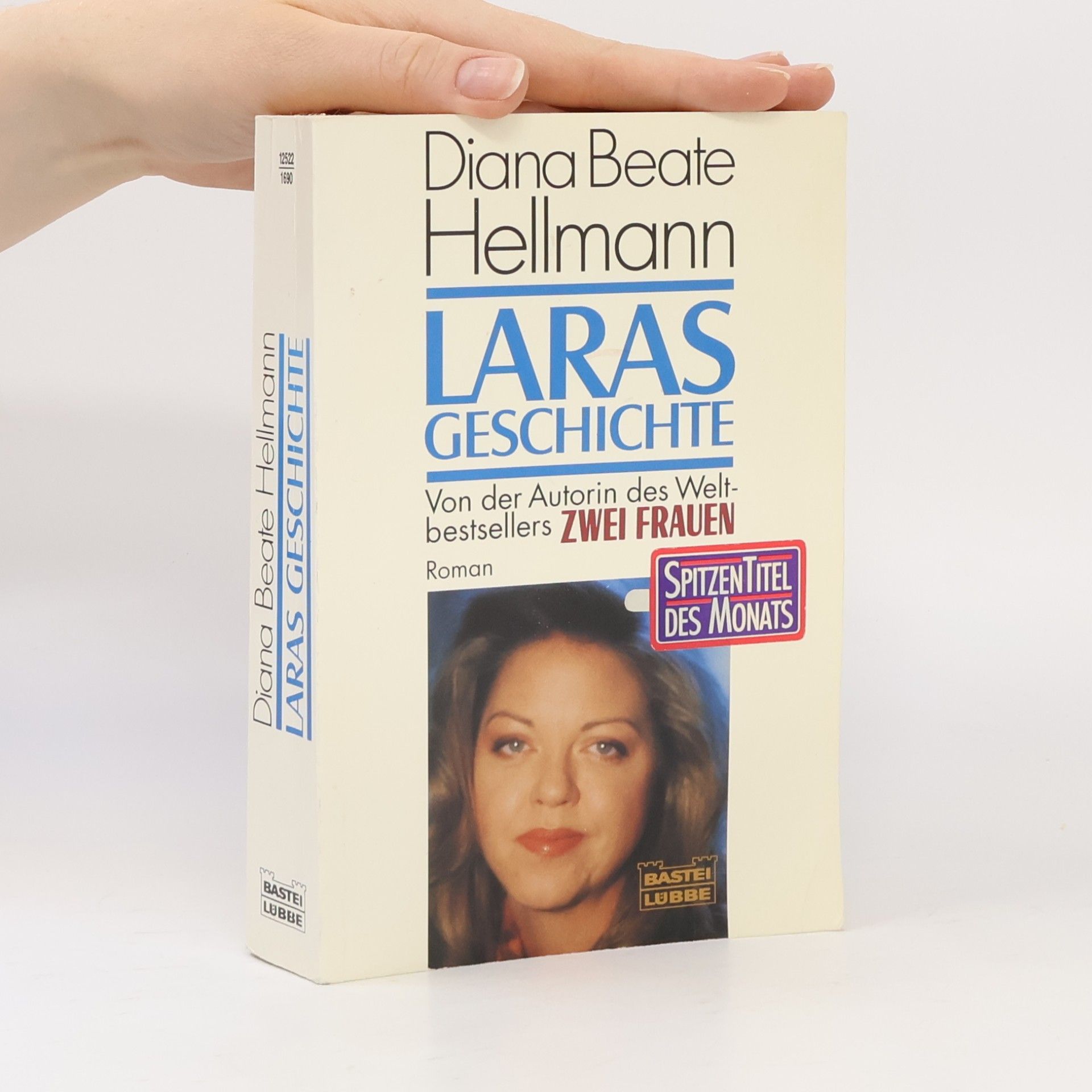 Diana Beate Hellmann Laras Geschichte