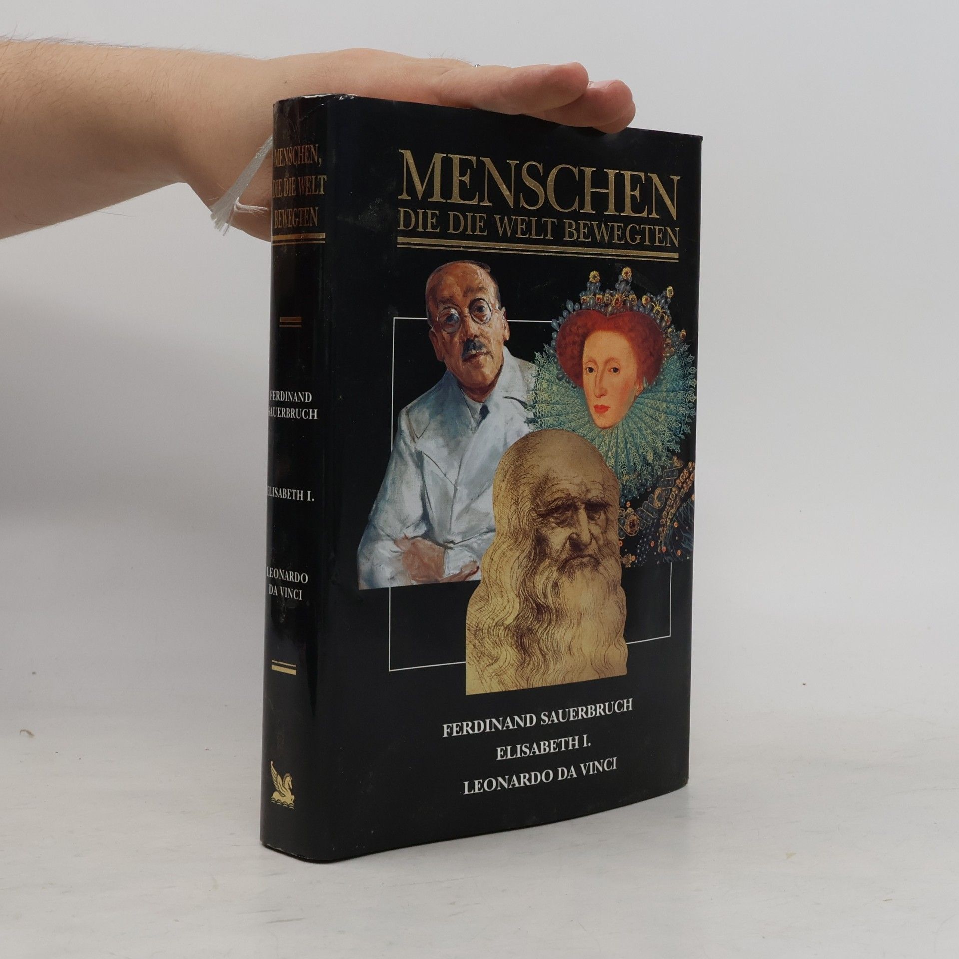 Ferdinand Sauerbruch Menschen die die Welt Bewegten