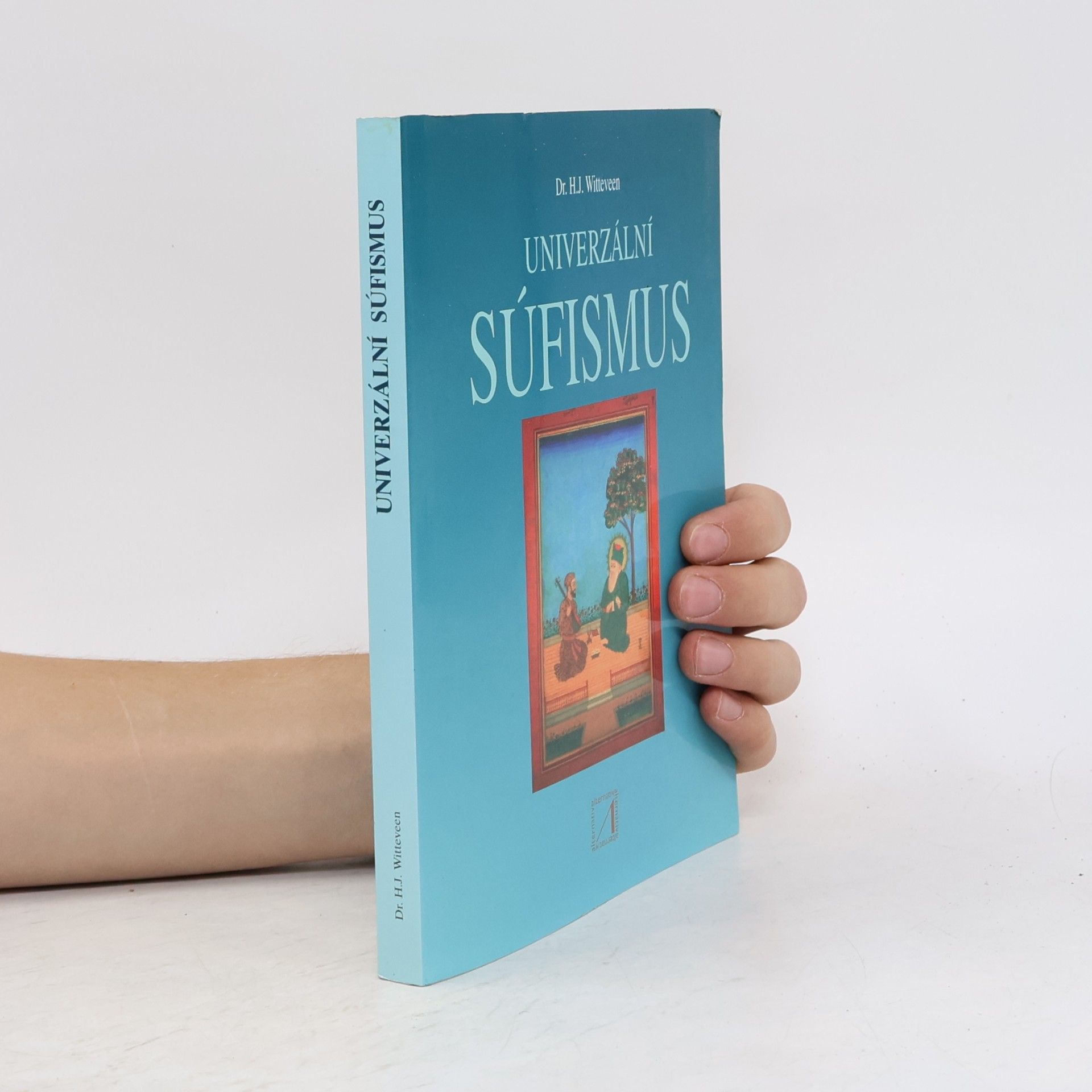 Hendrikus Johannes Witteveen Univerzální súfizmus