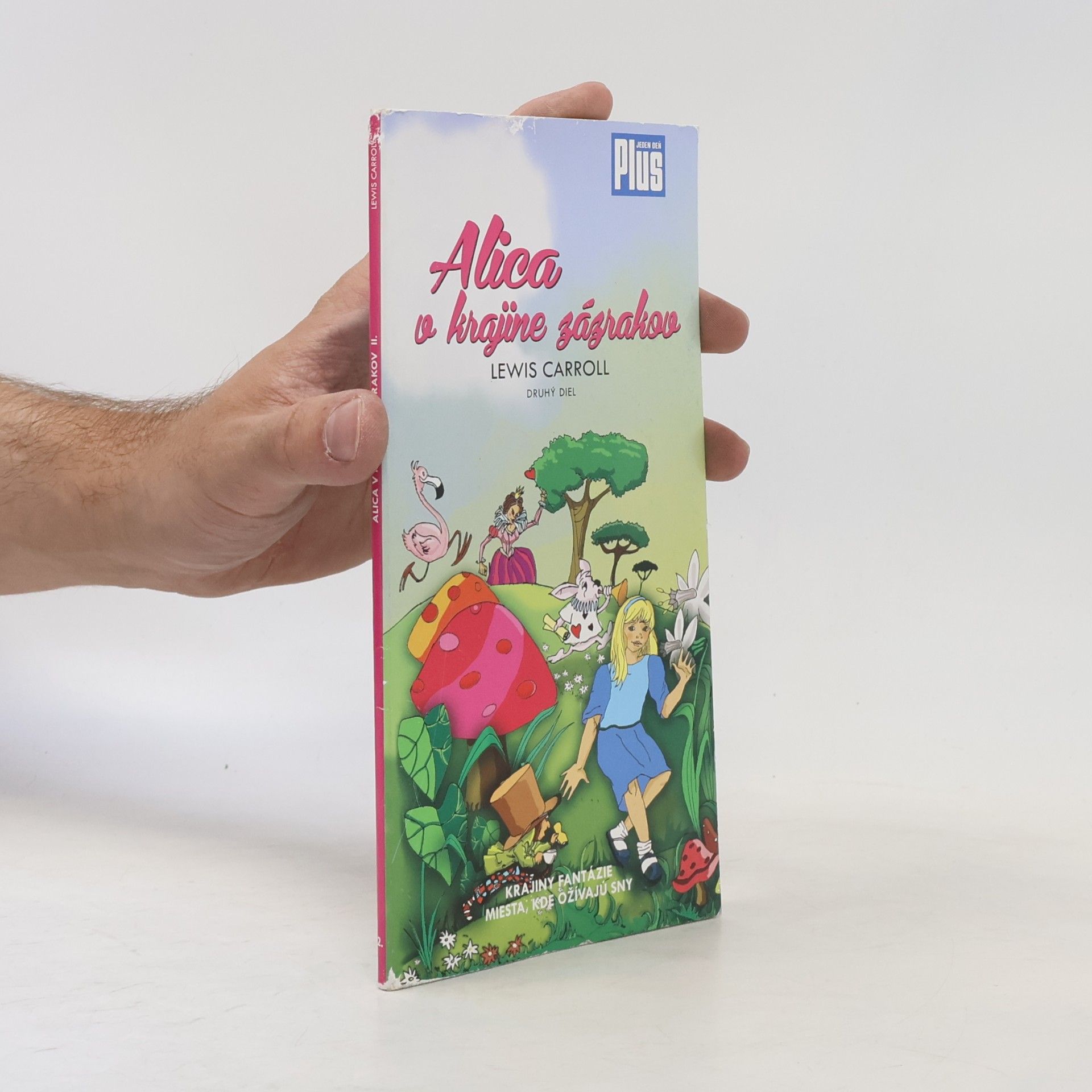 Alica v krajine zázrakov (druhý diel)
