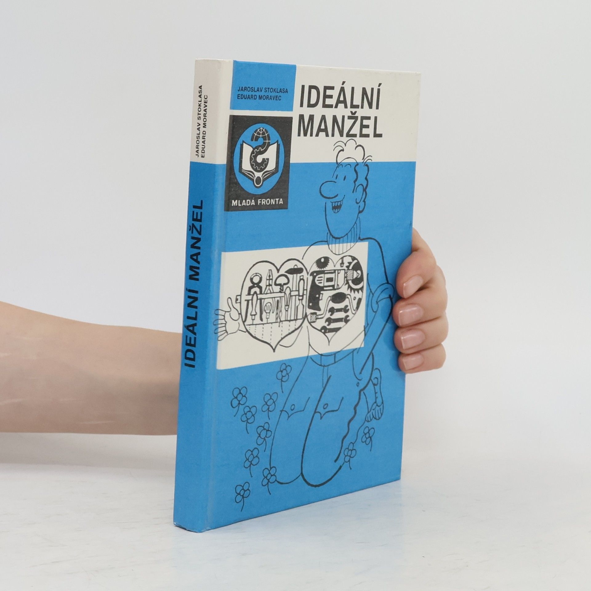 Jaroslav Stoklasa Ideální manžel