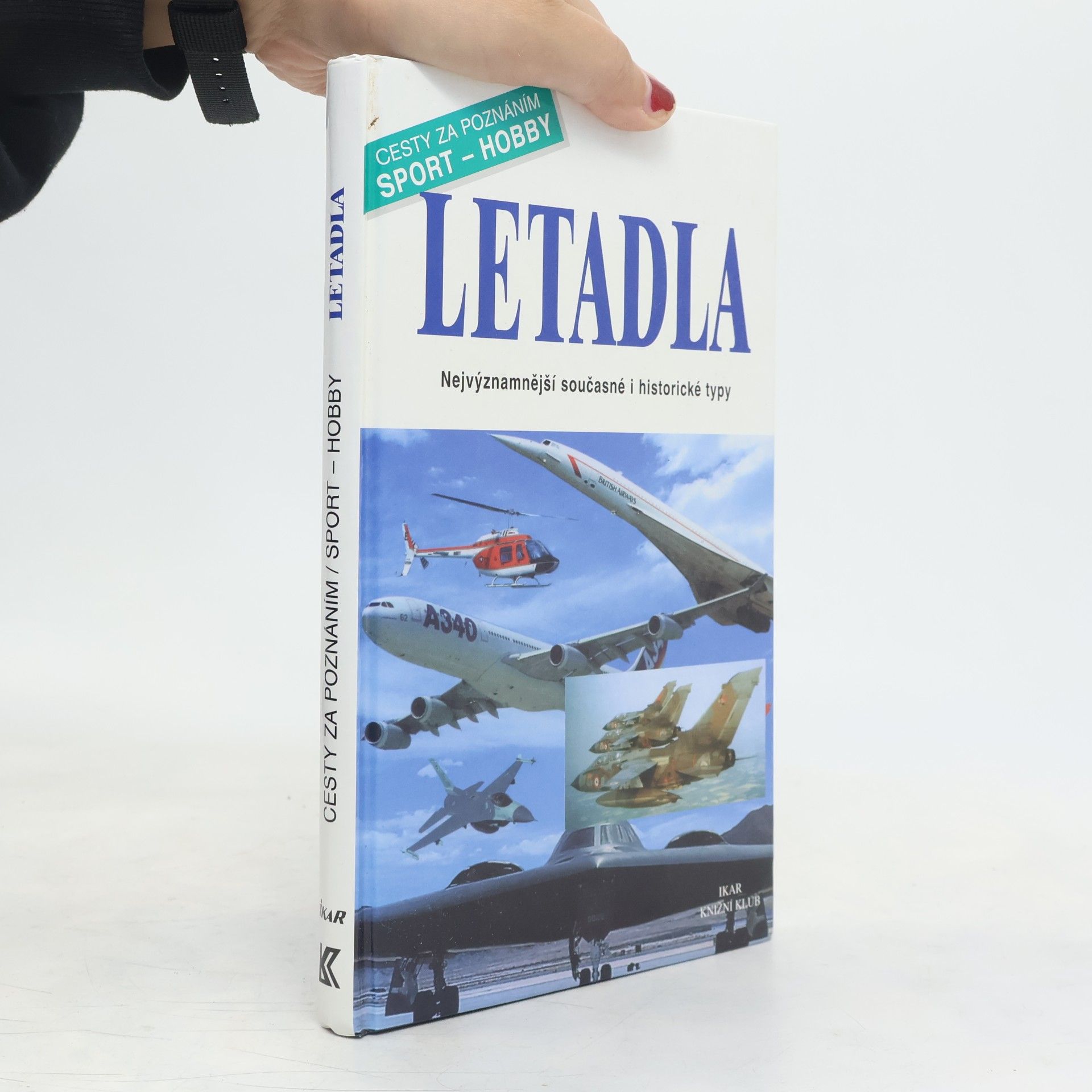 Riccardo Niccoli Letadla : nejvýznamnější současné i historické typy