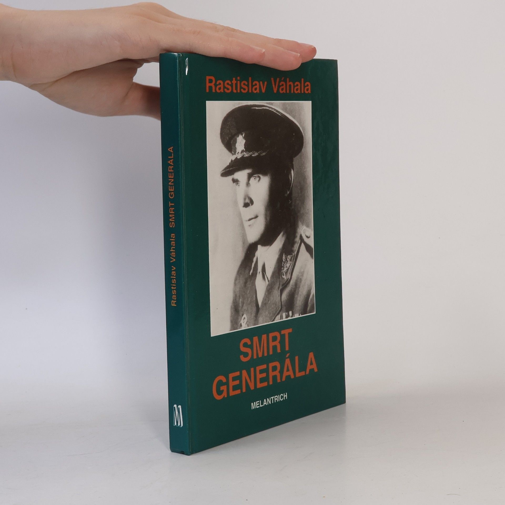 Rastislav Váhala Smrt generála