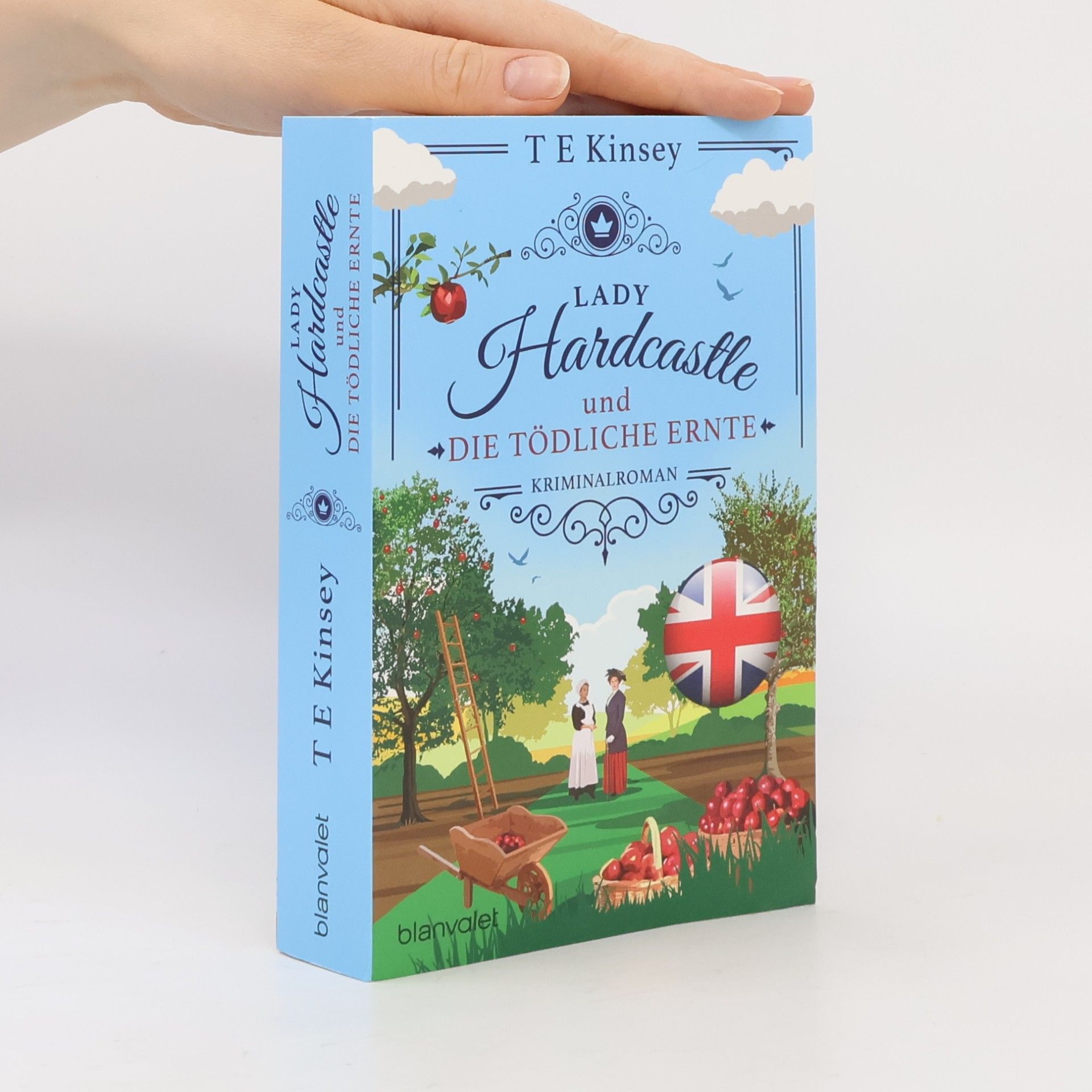 T. E. Kinsey Lady Hardcastle und die tödliche Ernte