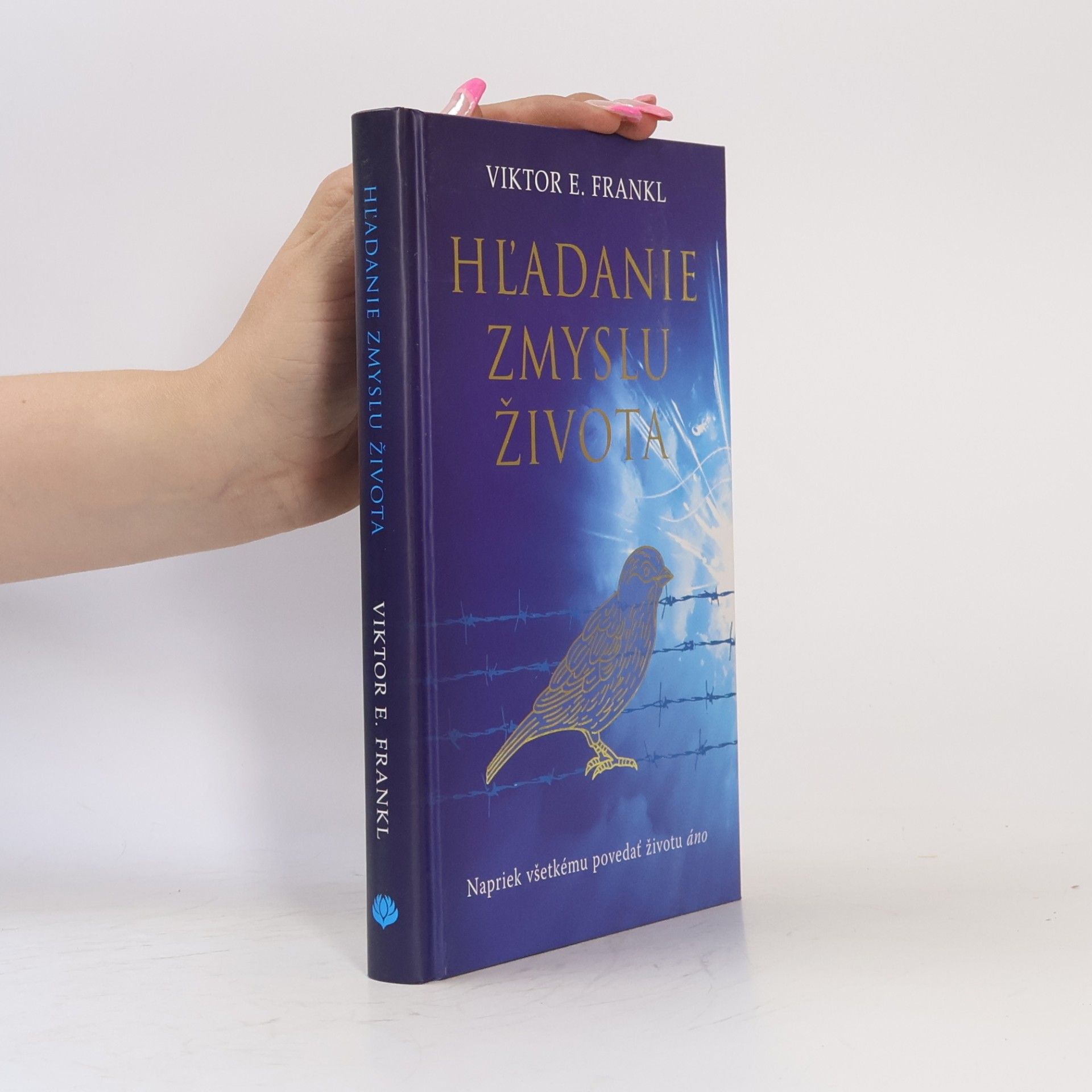 Viktor Emil Frankl Hľadanie zmyslu života