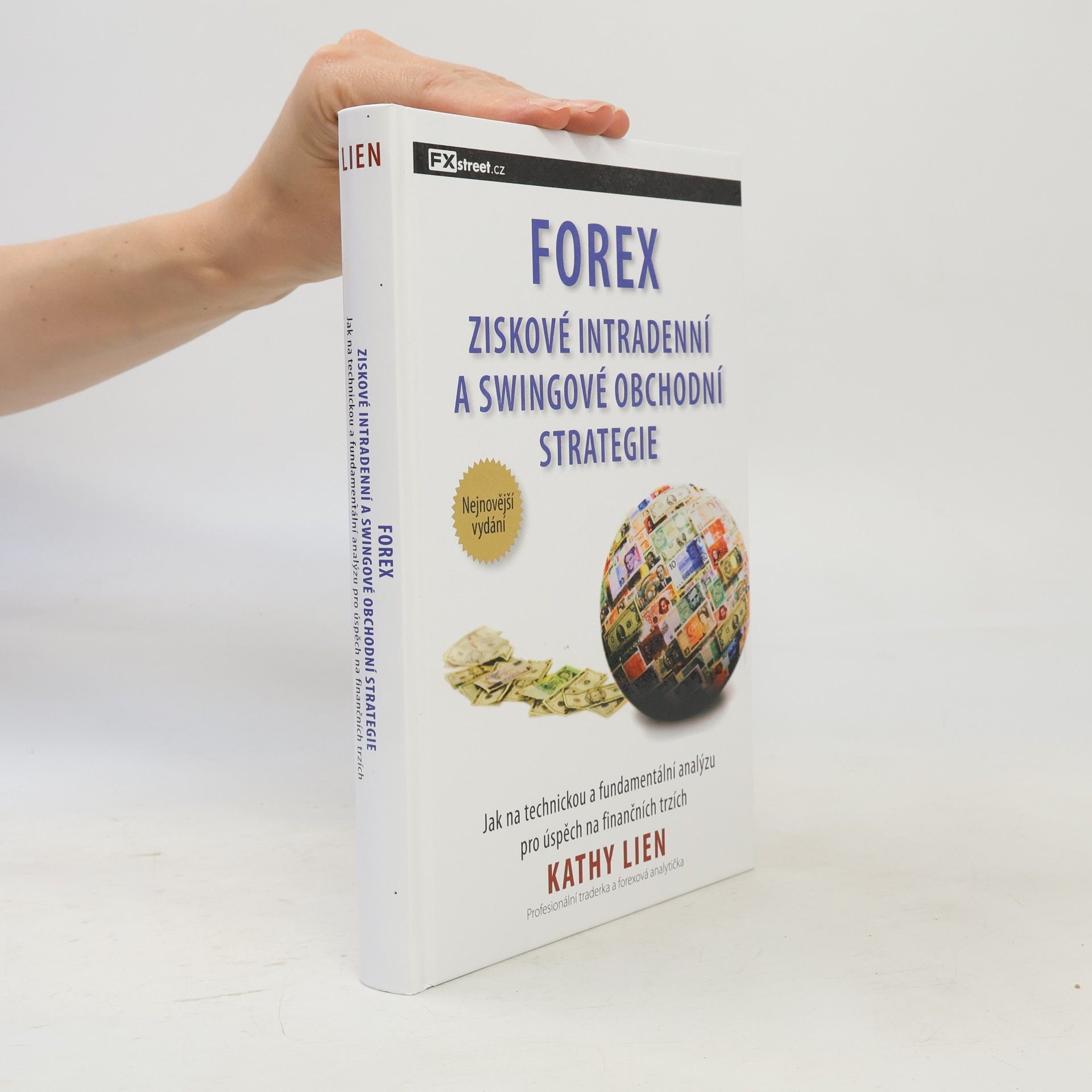 Kathy Lien Forex: Ziskové intradenní a swingové obchodní strategie