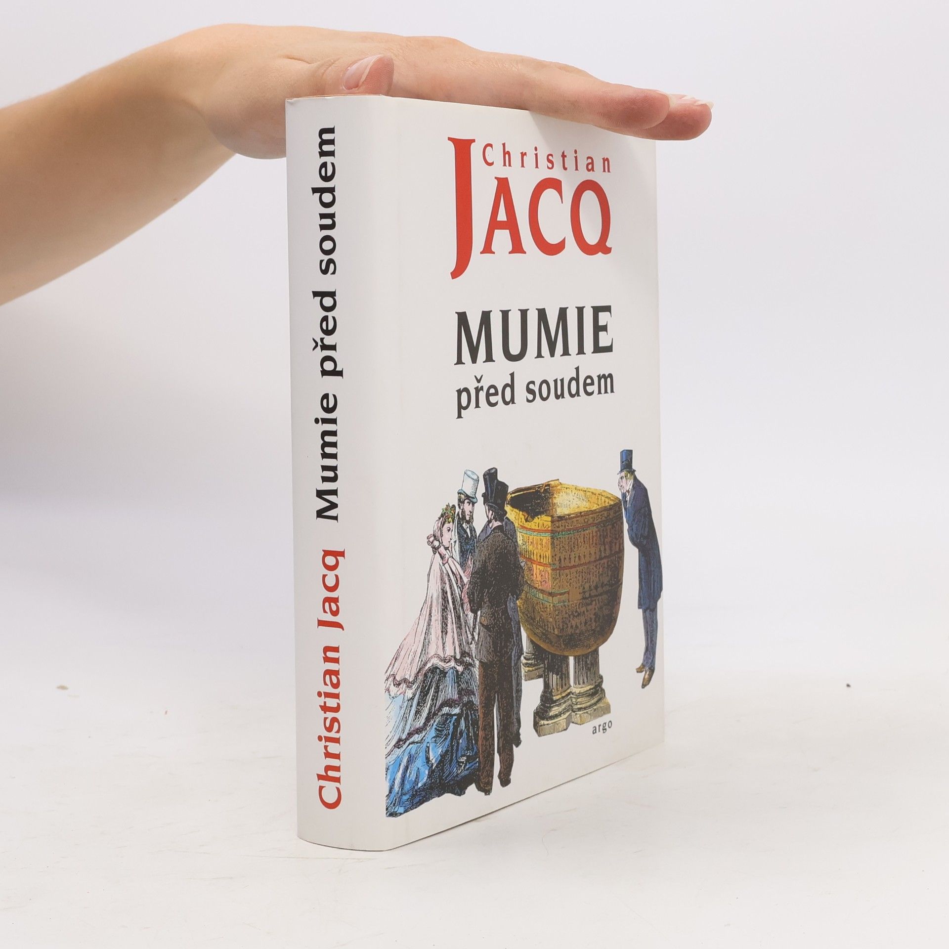 Christian Jacq Mumie před soudem
