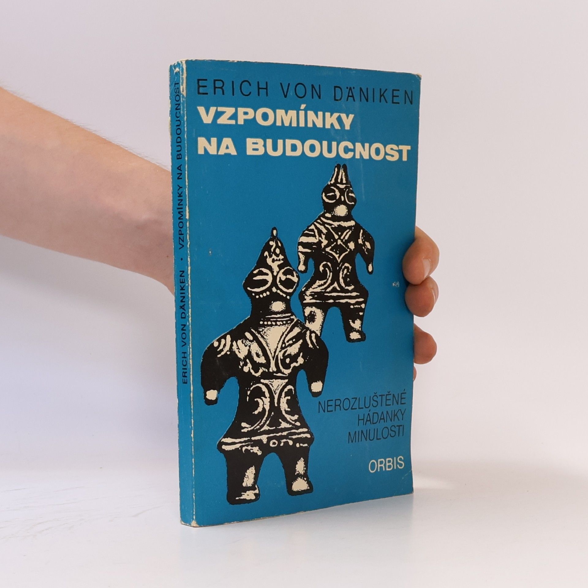 Erich von Däniken Vzpomínky na budoucnost