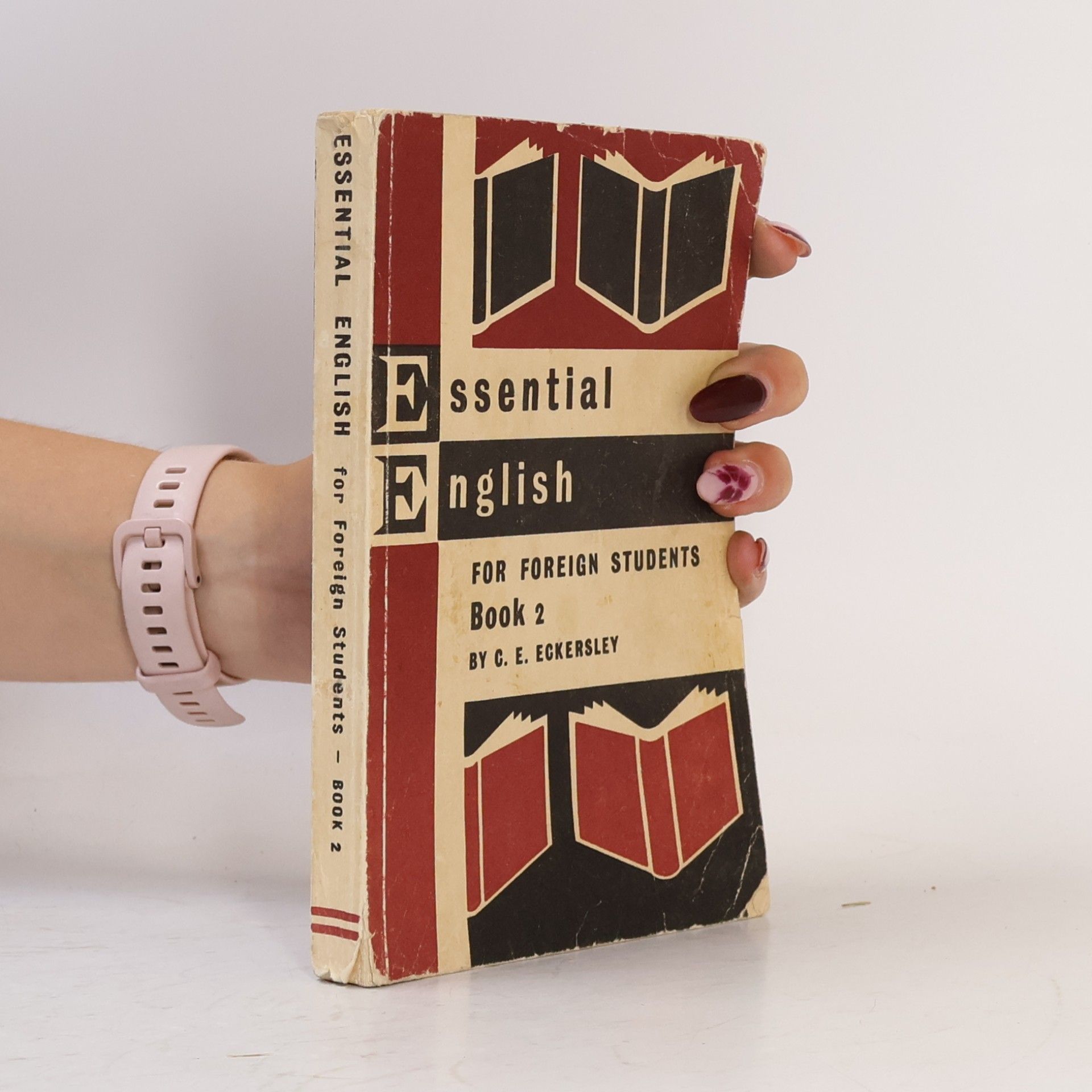 Charles Ewart Eckersley Essential English. For Foreign Students. Book 2