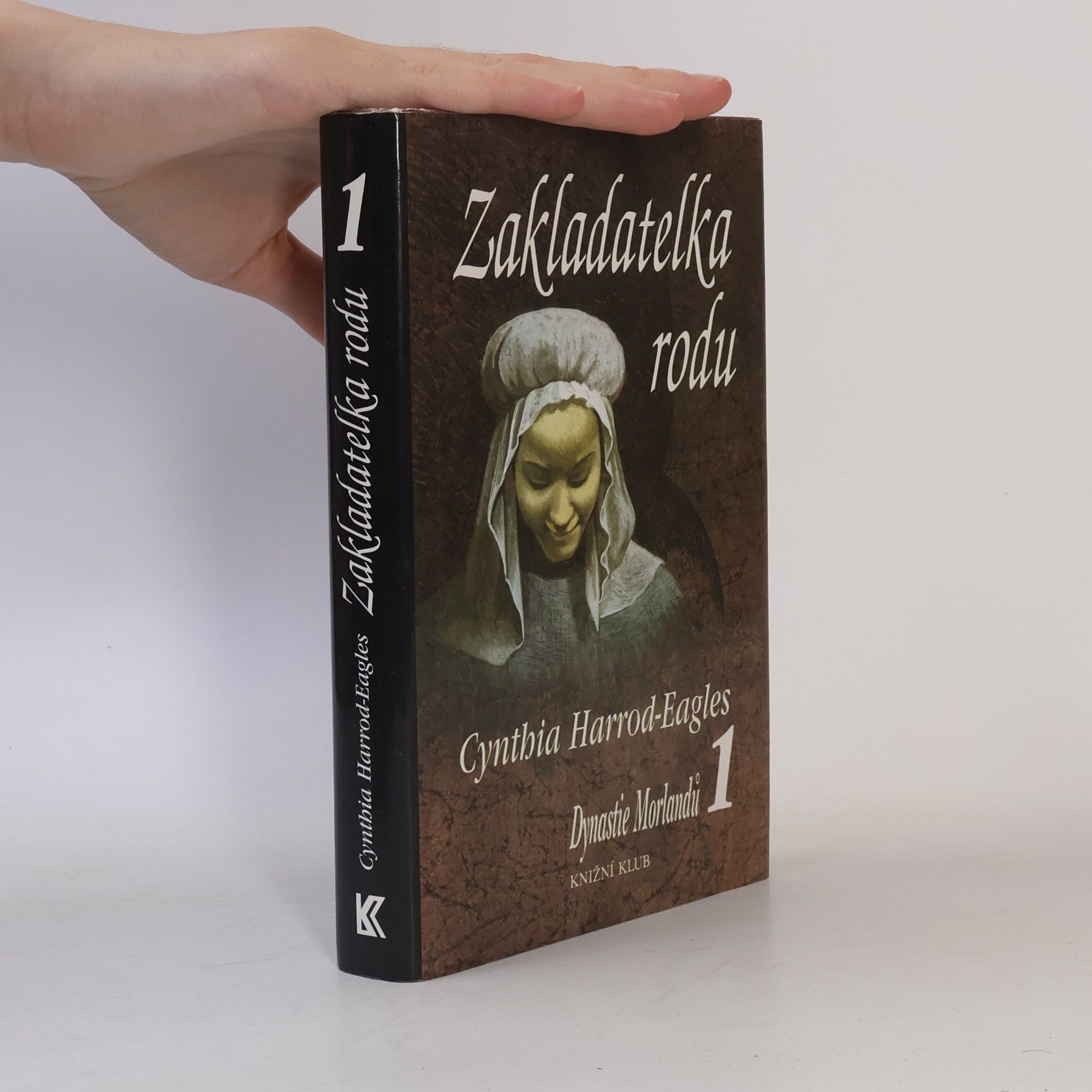Cynthia Harrod-Eagles Dynastie Morlandů 1. Zakladatelka rodu