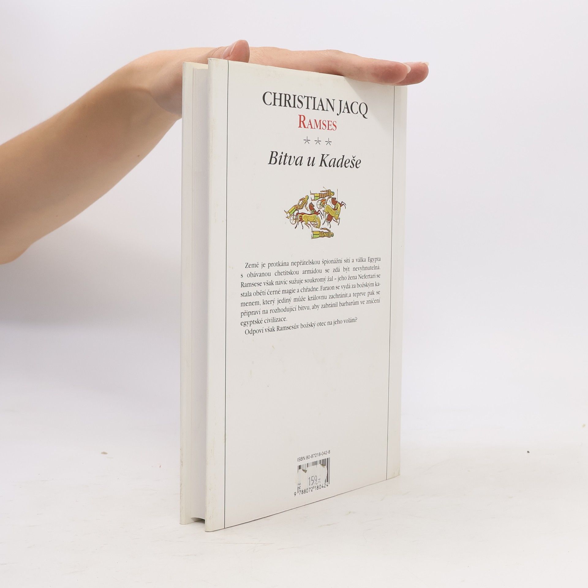 Christian Jacq Ramses 3: Bitva u Kadeše