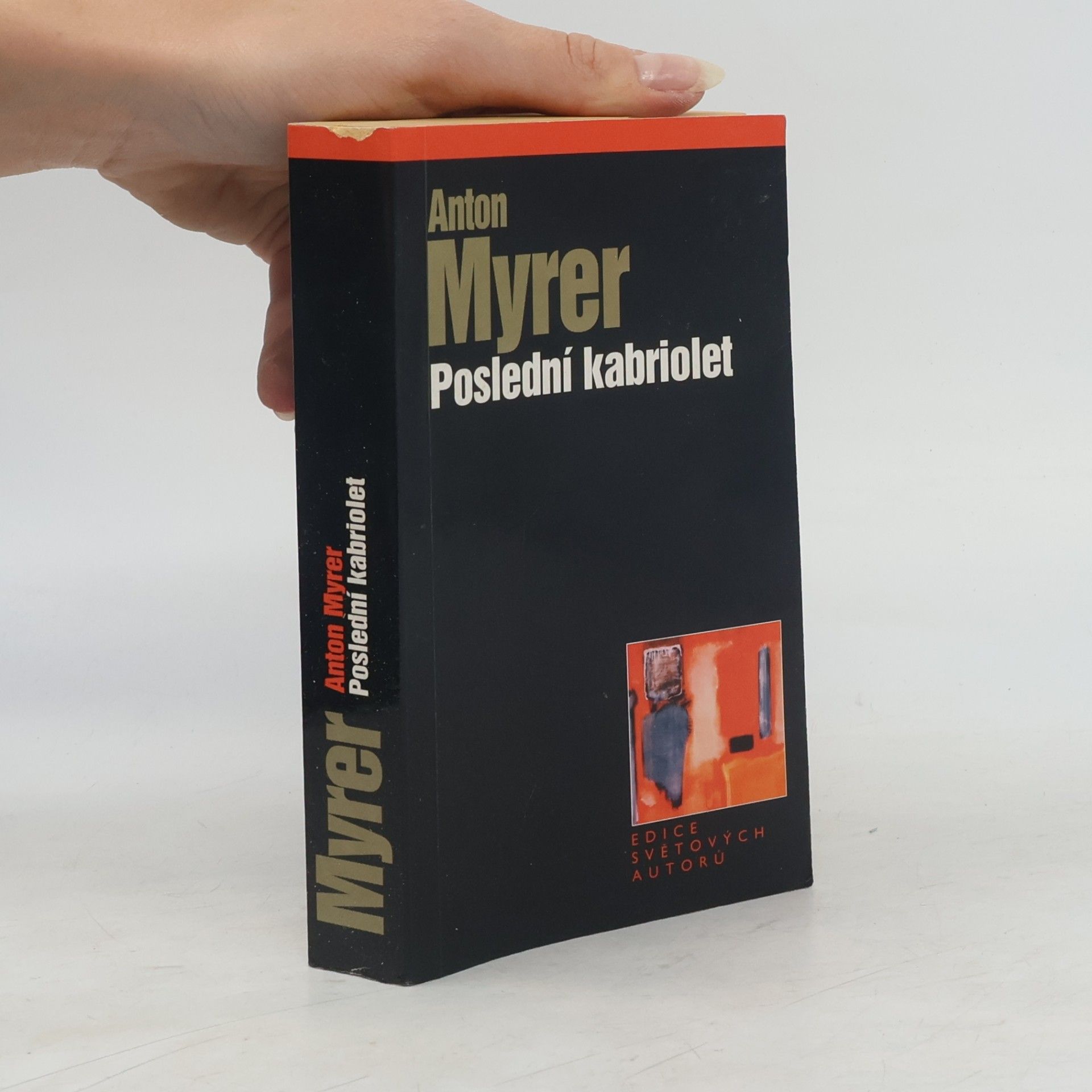 Anton Myrer Poslední kabriolet