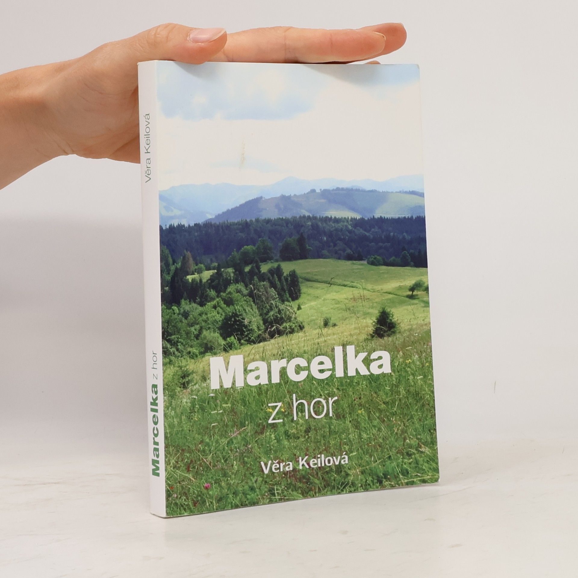 Věra Keilová Marcelka z hor