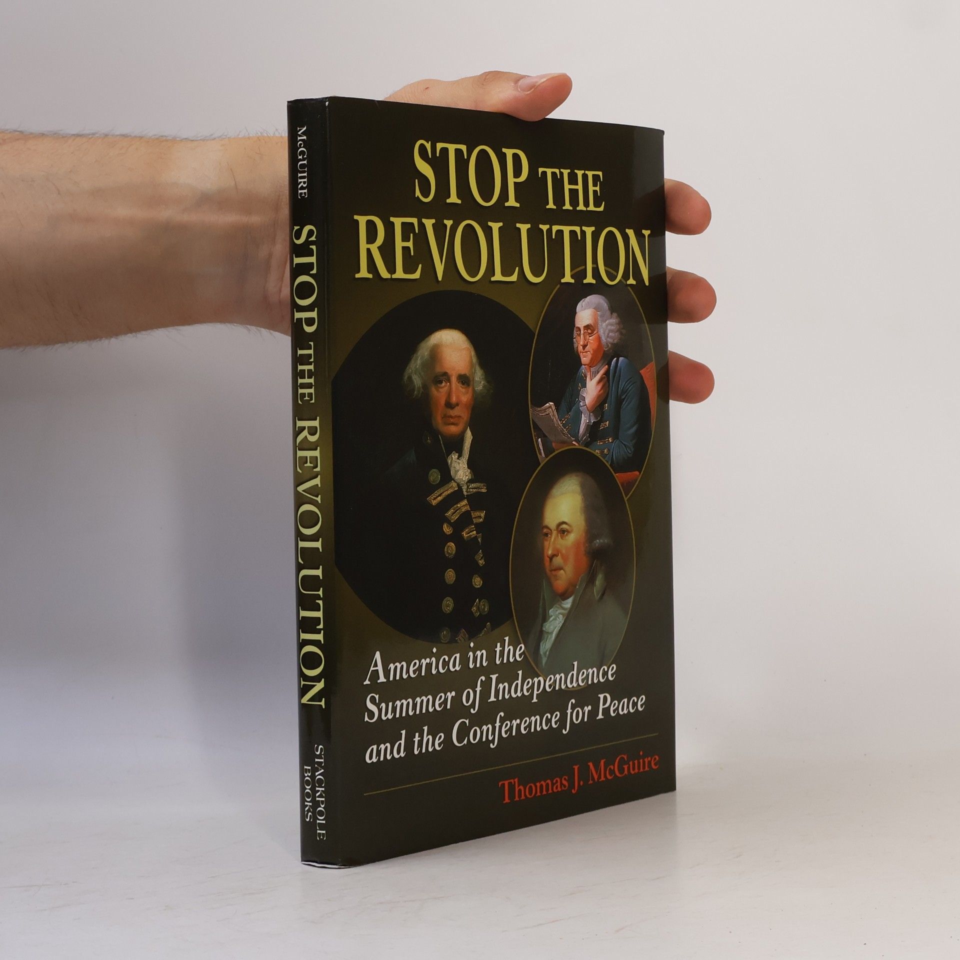 Thomas J. McGuire Stop the Revolution