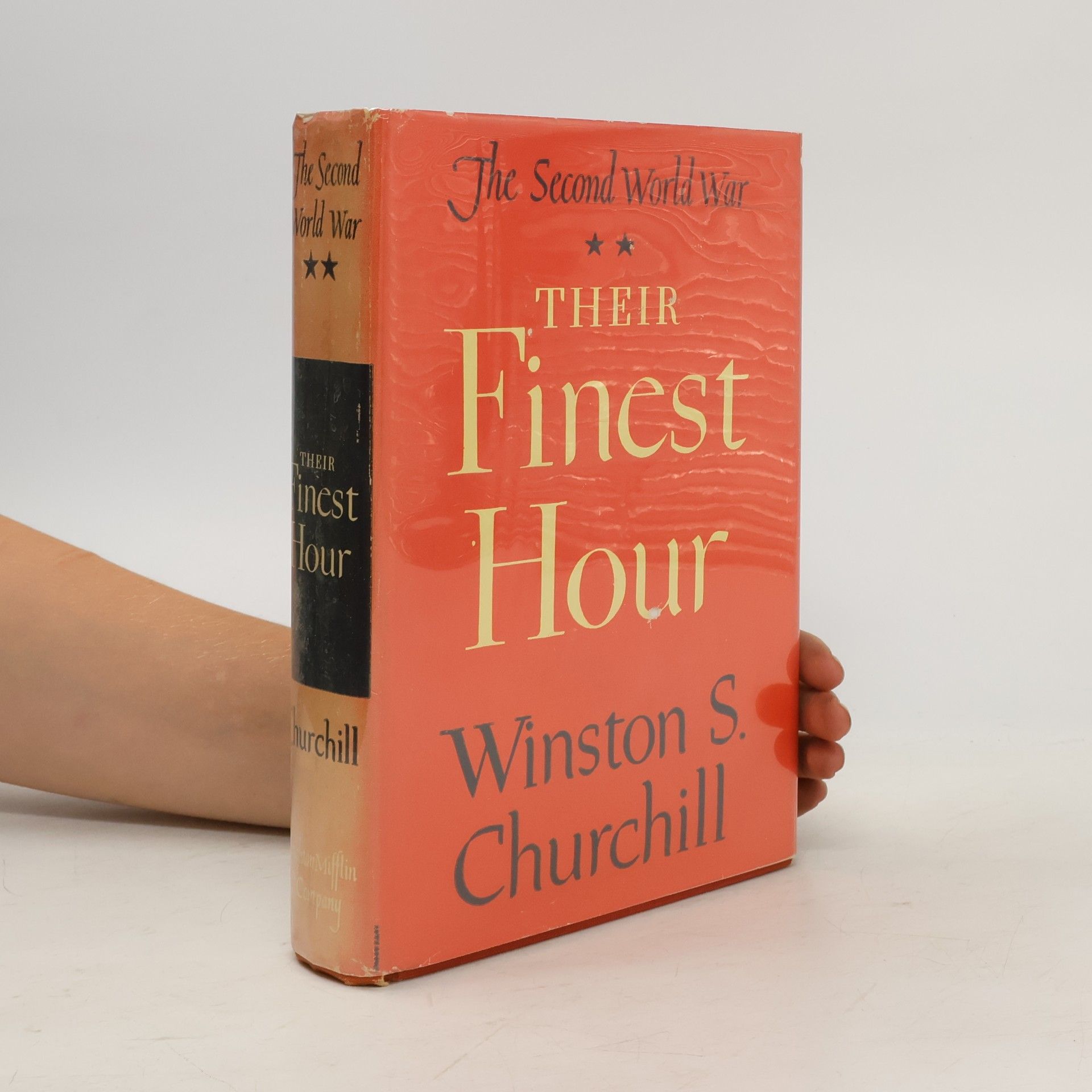 Winston Churchill The Second World War. Their Finest Hour