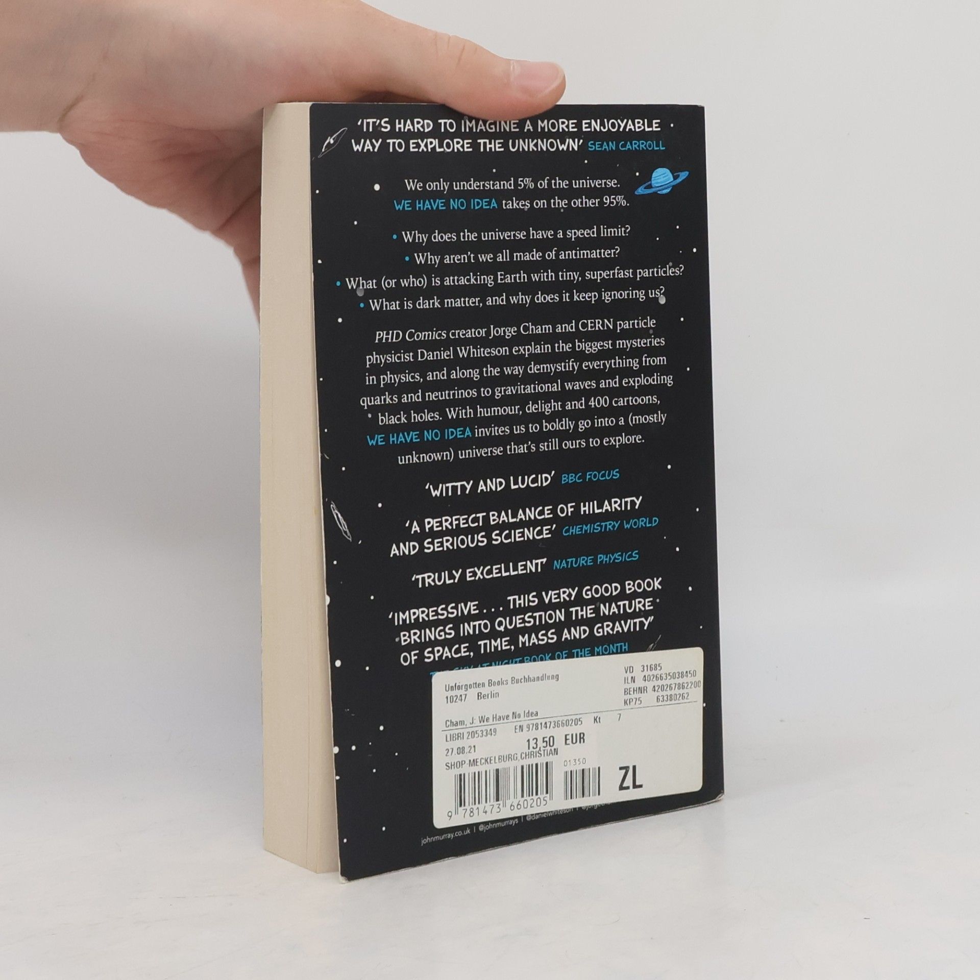 Jorge Cham We have no idea : a guide to the unknown universe