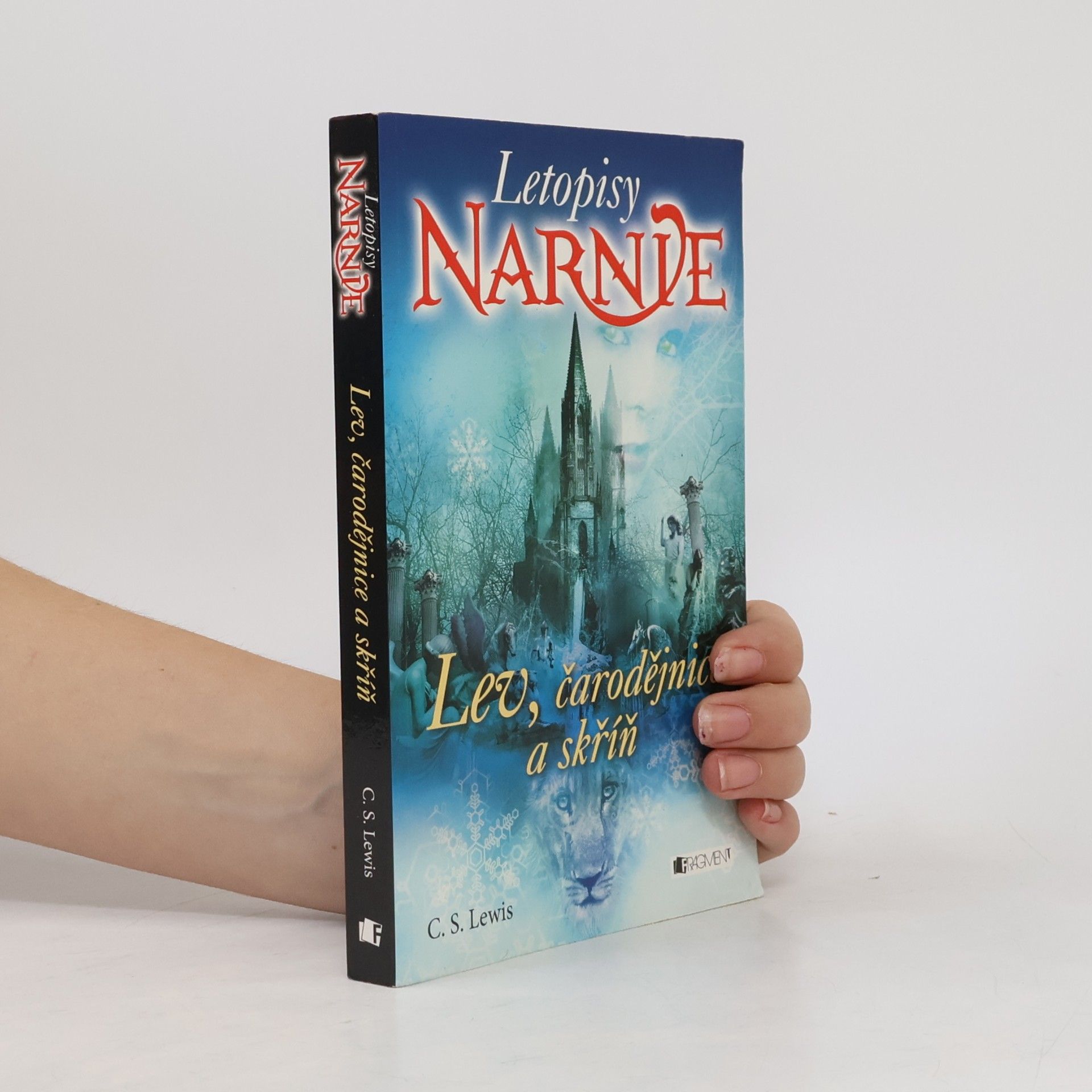 C. S. Lewis Lev, čarodějnice a skříň. Letopisy Narnie