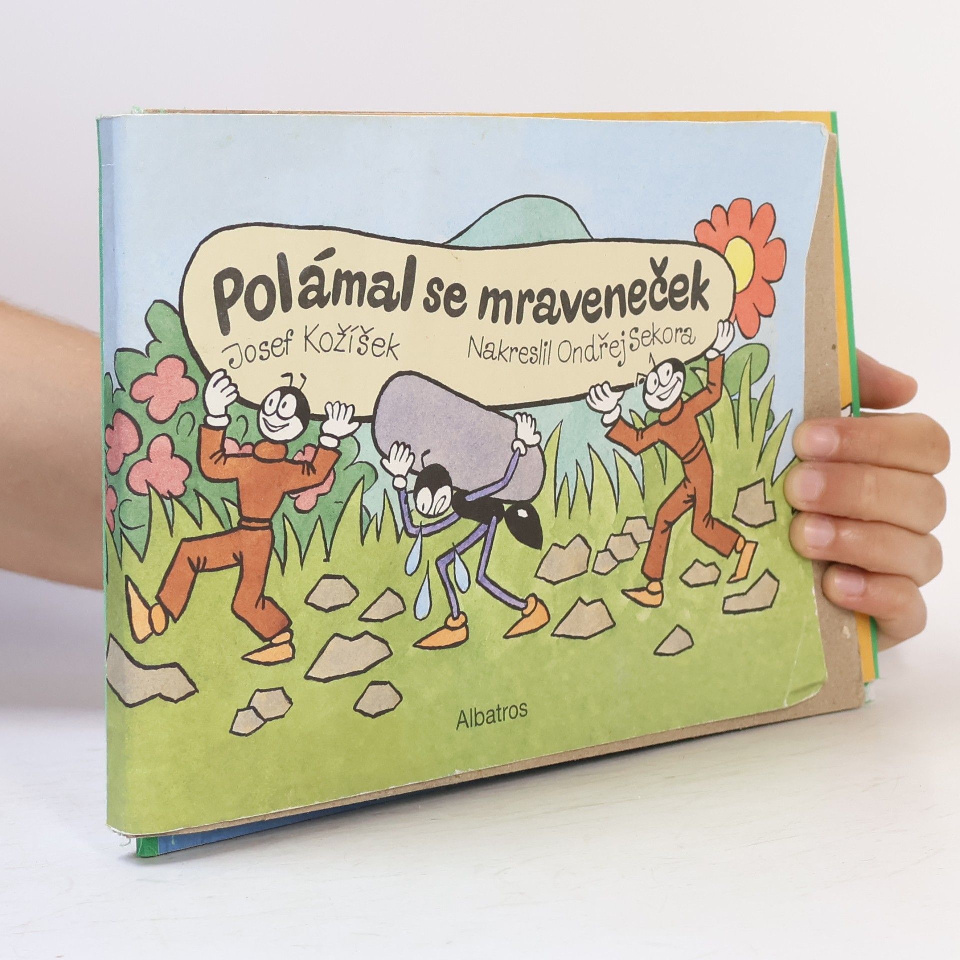 Josef Kožíšek Polámal se mraveneček