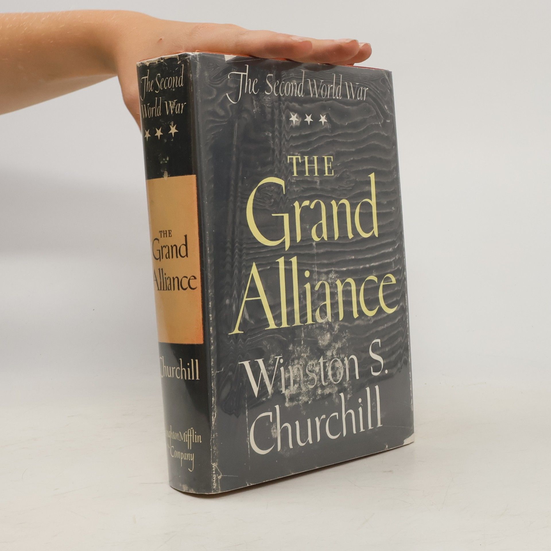 Winston Churchill The Grand Alliance - The Second World War
