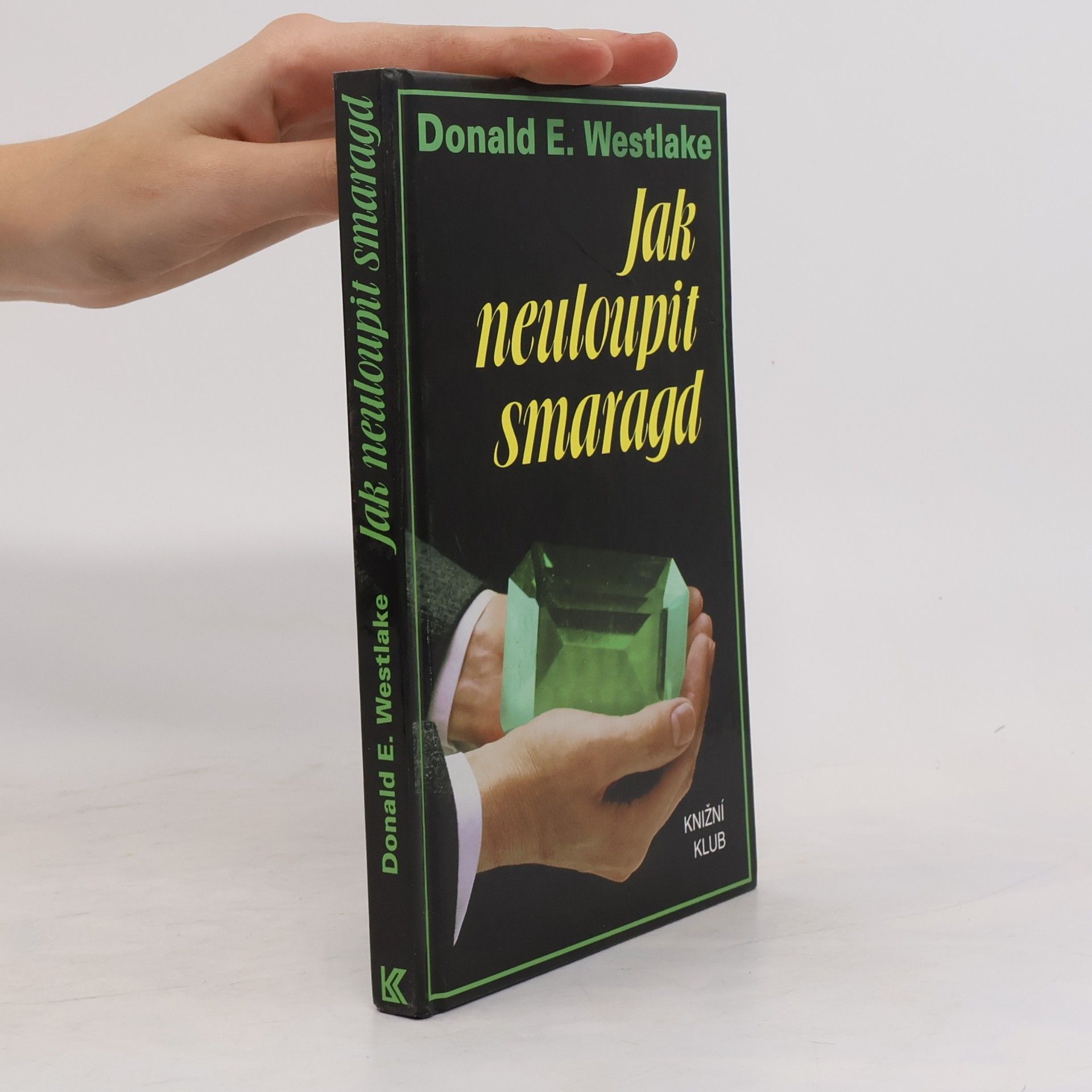 Donald E. Westlake Jak neuloupit smaragd