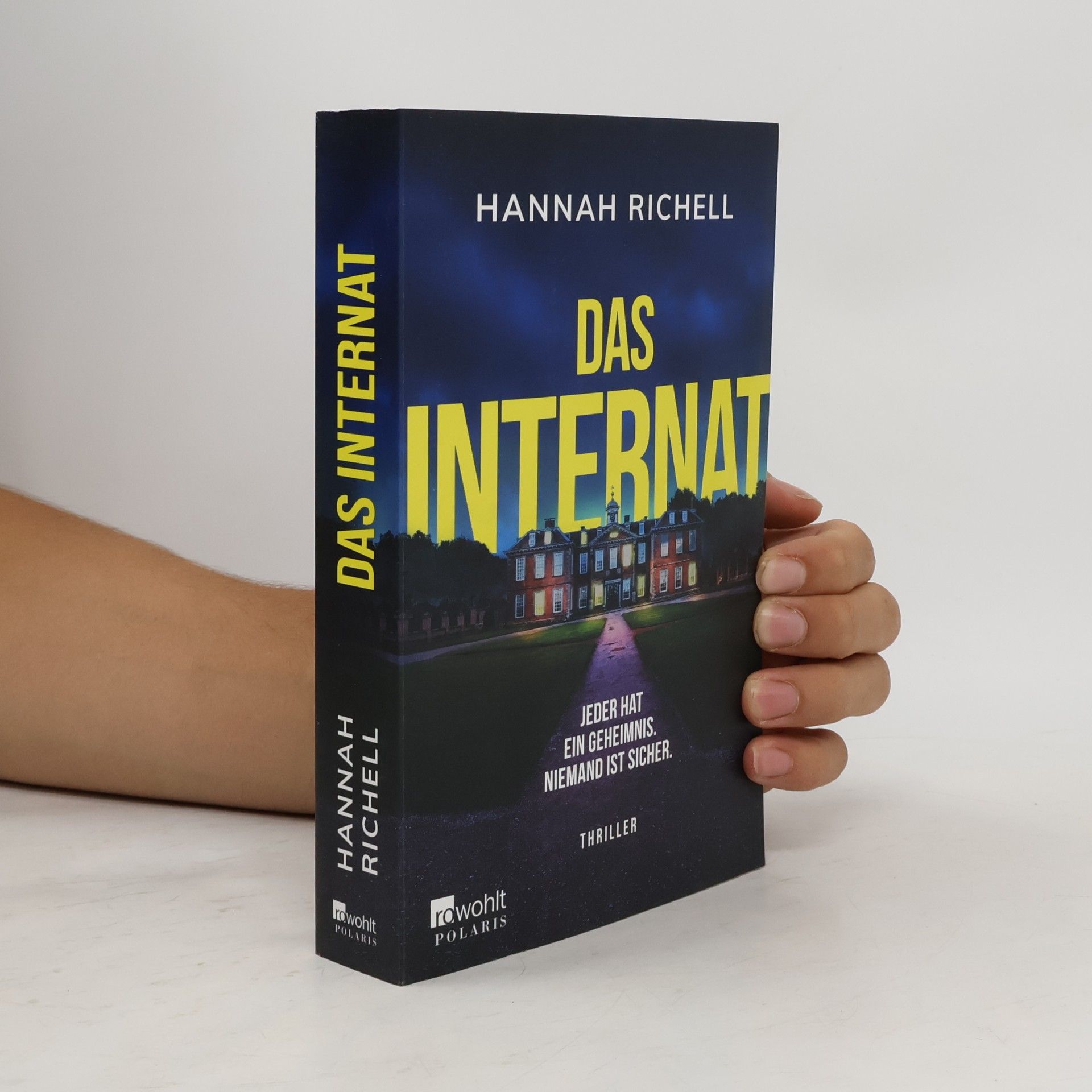 Hannah Richell Das Internat