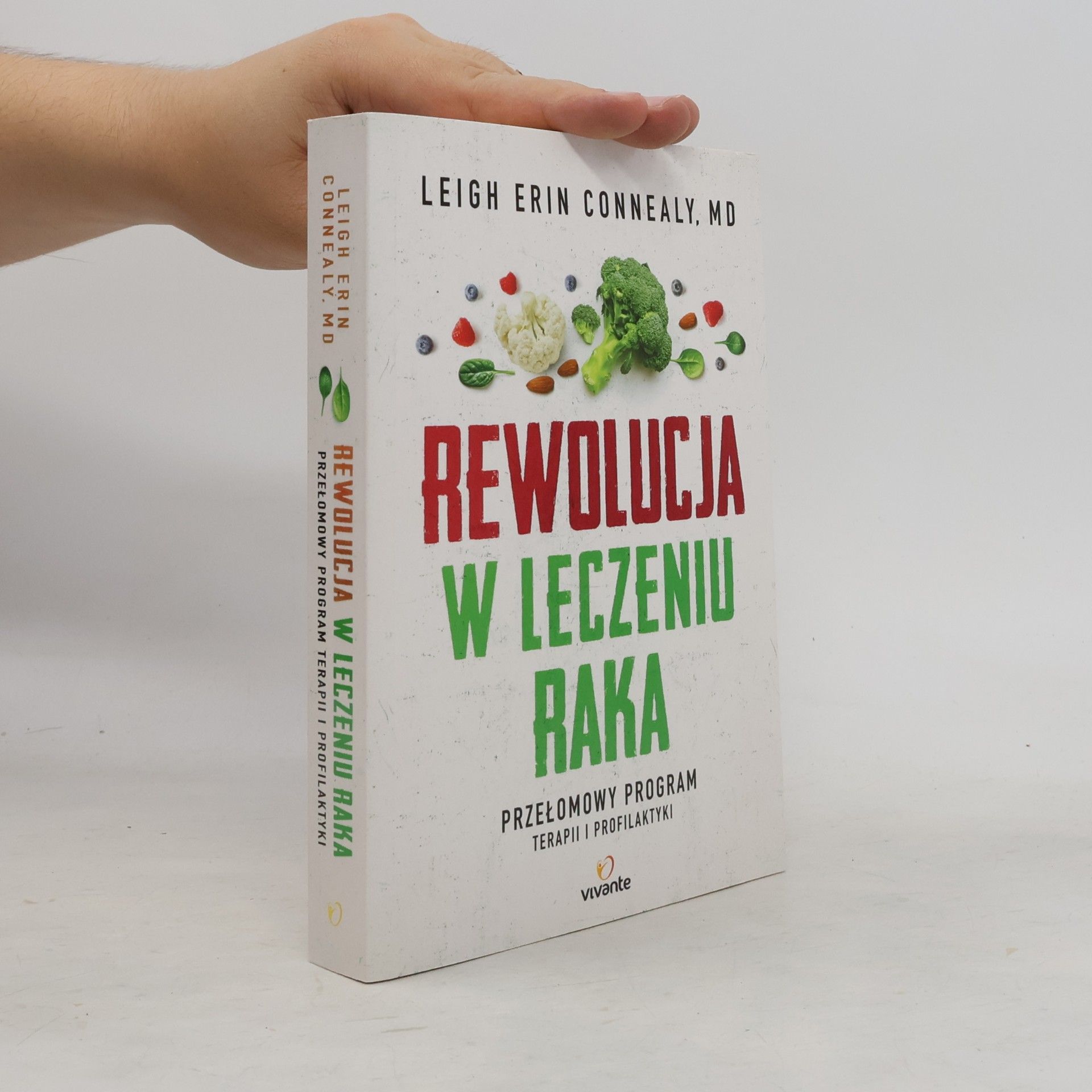 Leigh Erin Connealy, MD Rewolucja w leczeniu raka