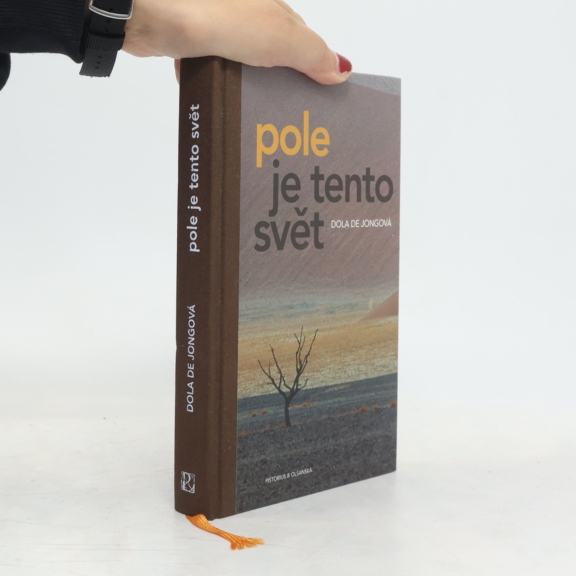 Dola de Jong Pole je tento svět