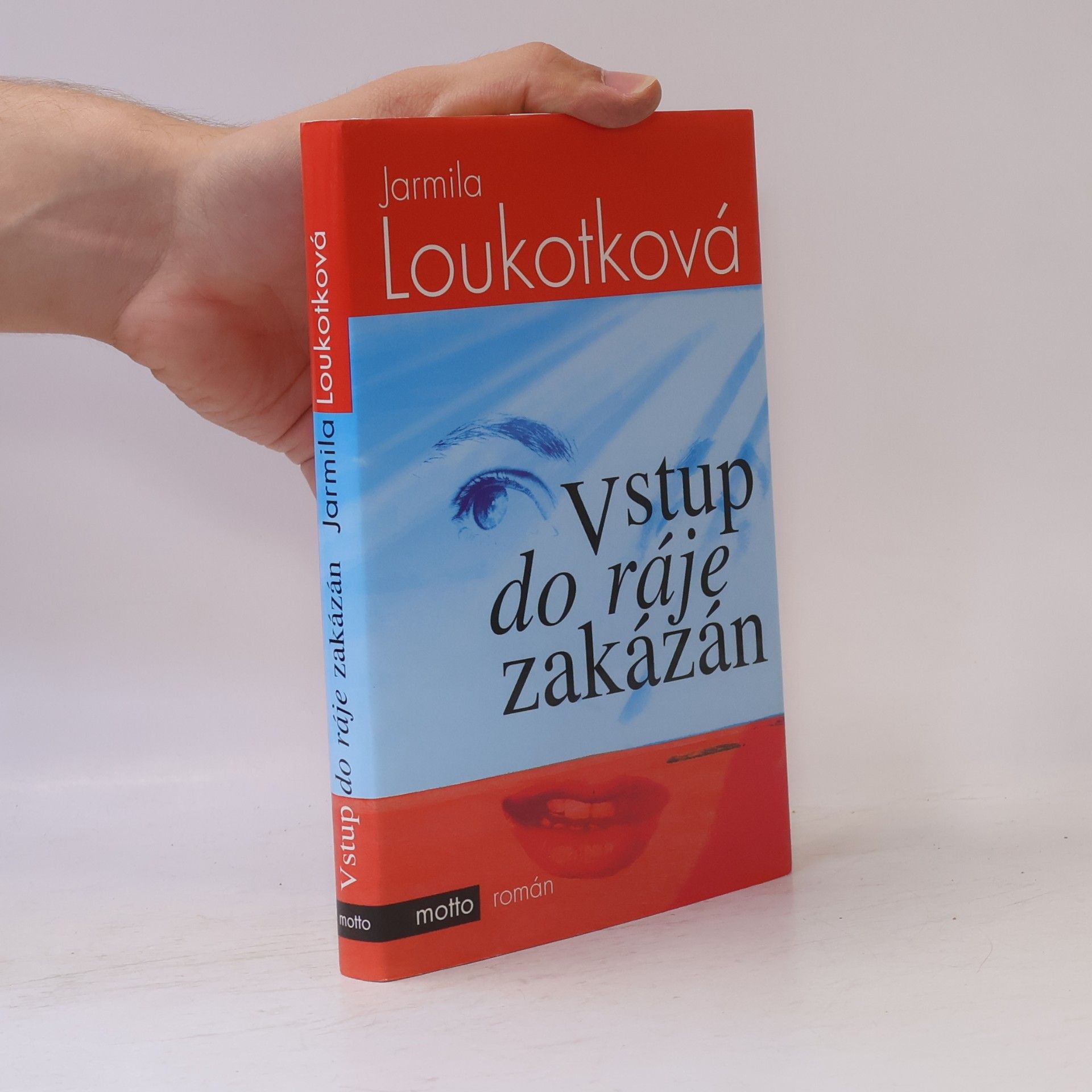 Jarmila Loukotková Vstup do ráje zakázán
