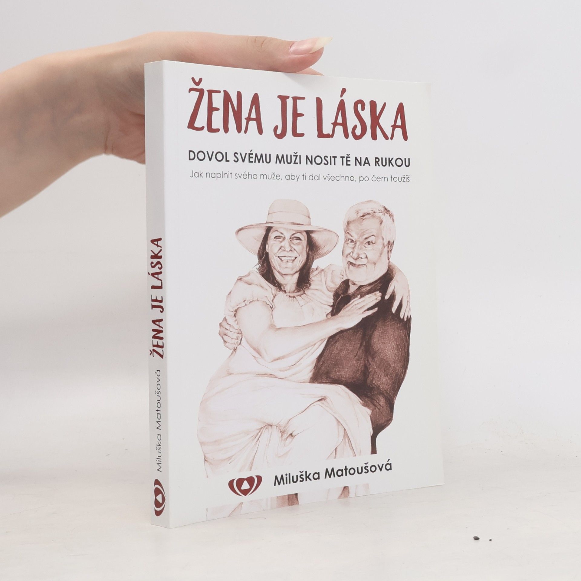 Miluška Matoušková Žena je láska