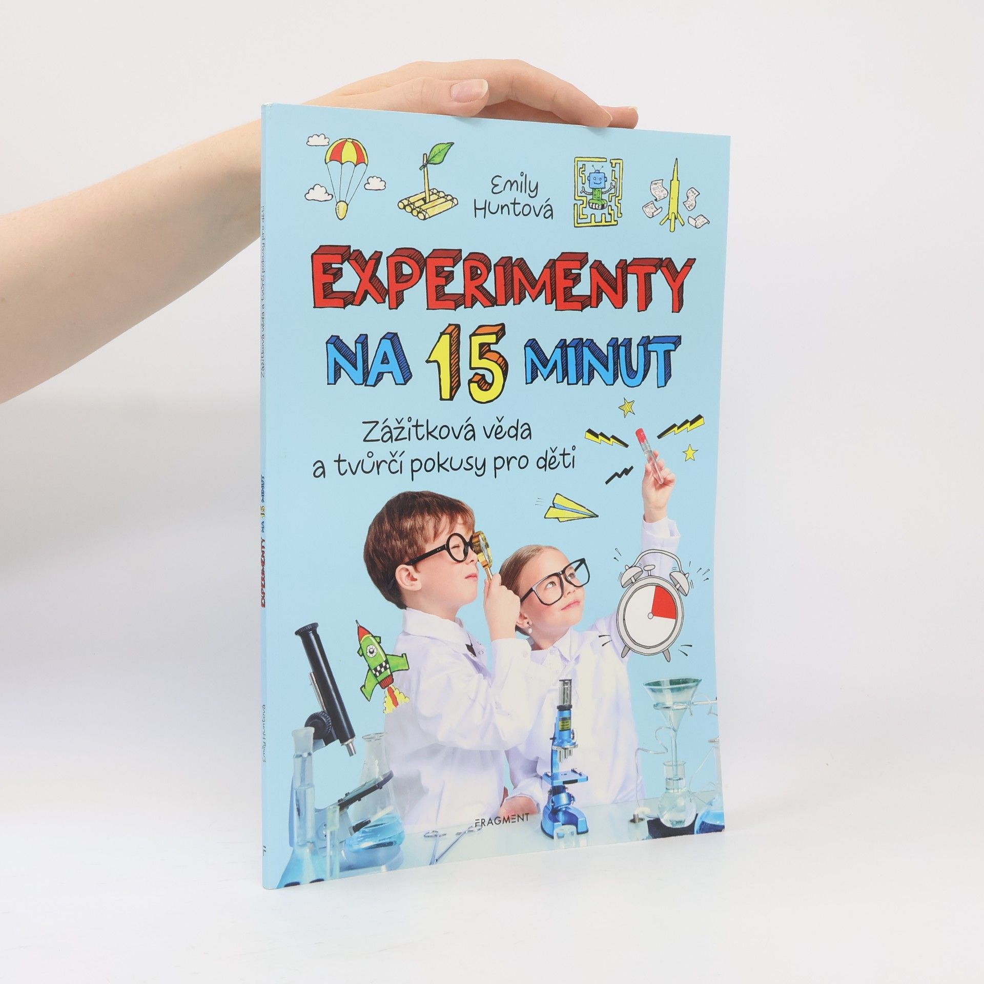 Emily Hayes Hunt Experimenty na 15 minut