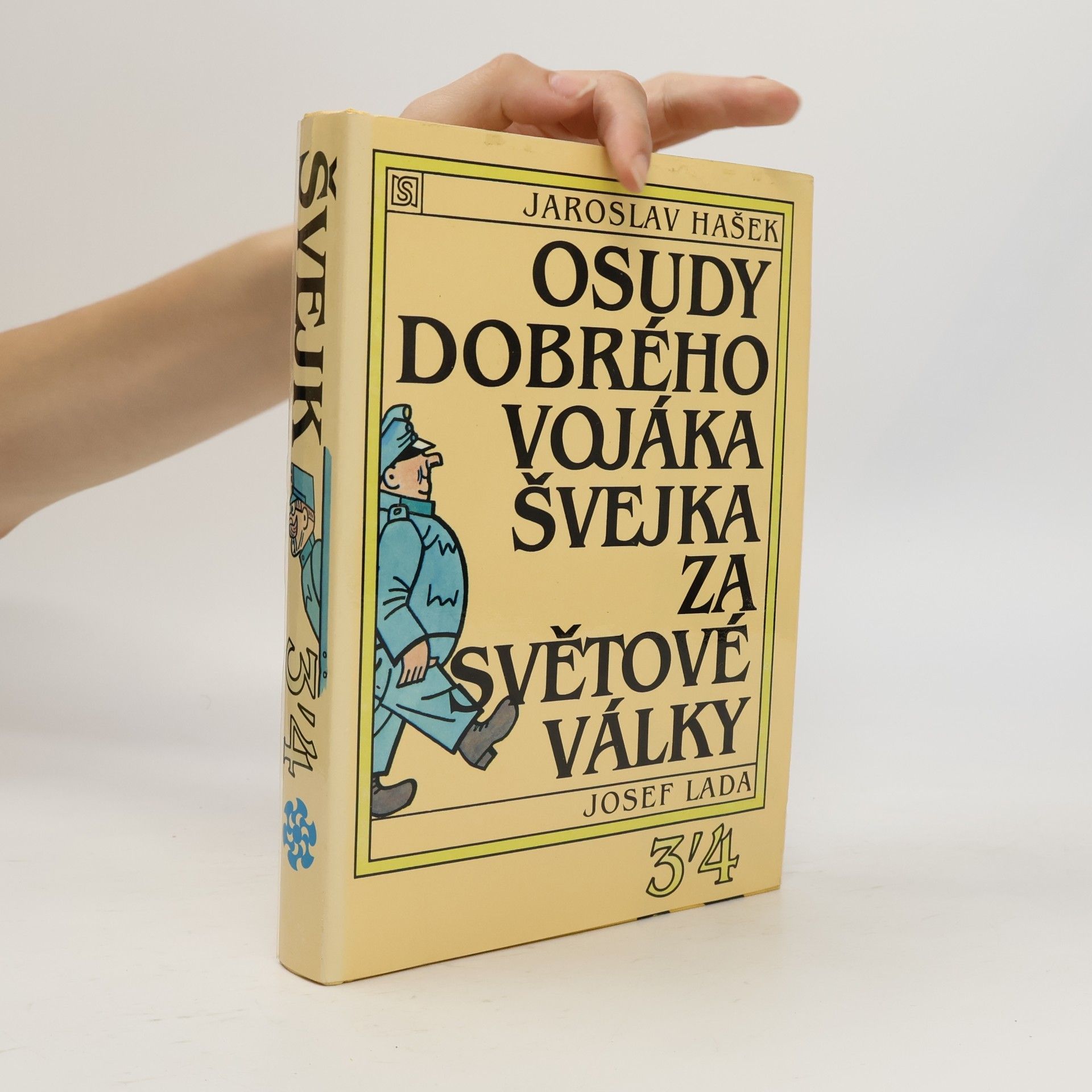 Osudy dobrého vojáka Švejka za světové války 3-4