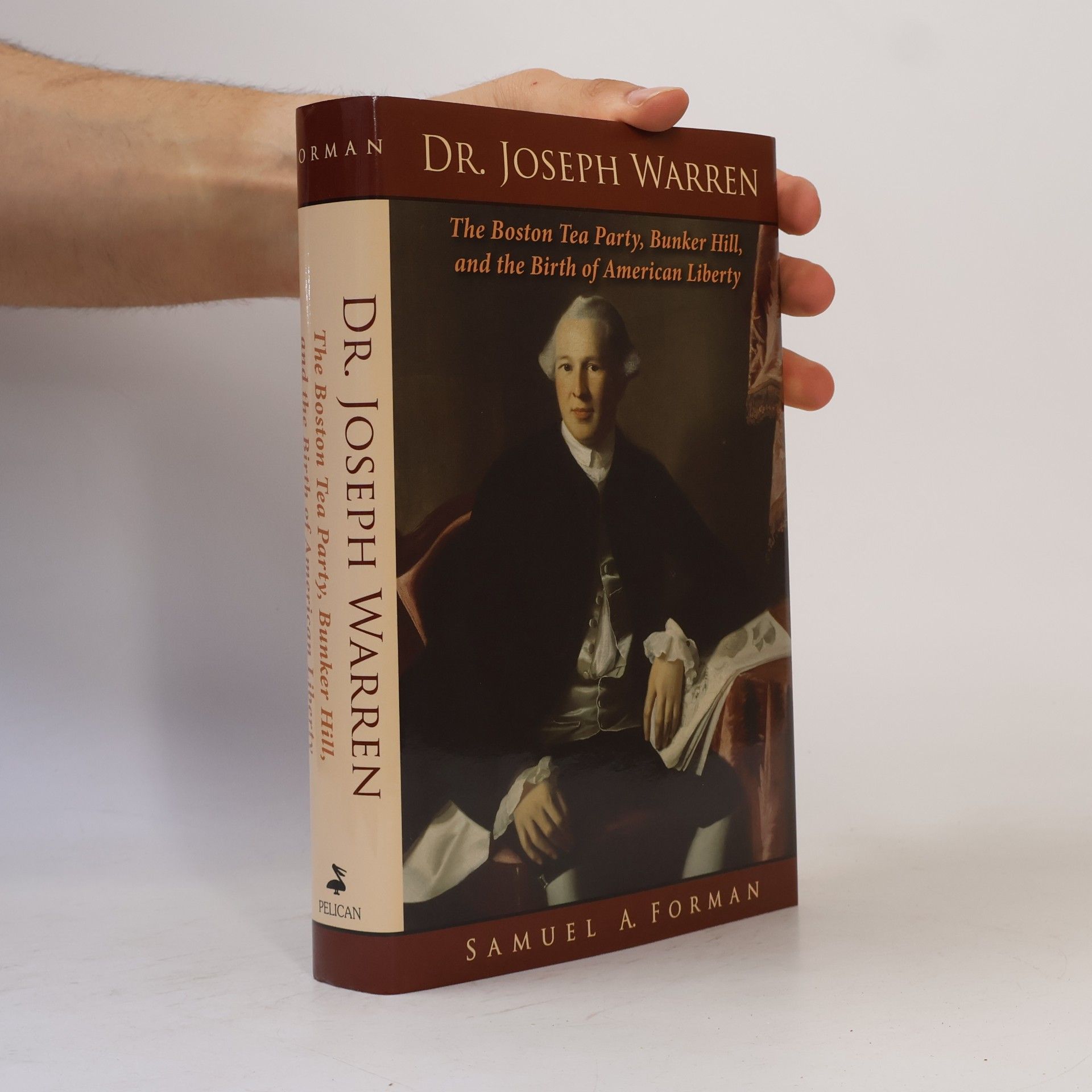 Samuel A. Forman Dr. Joseph Warren