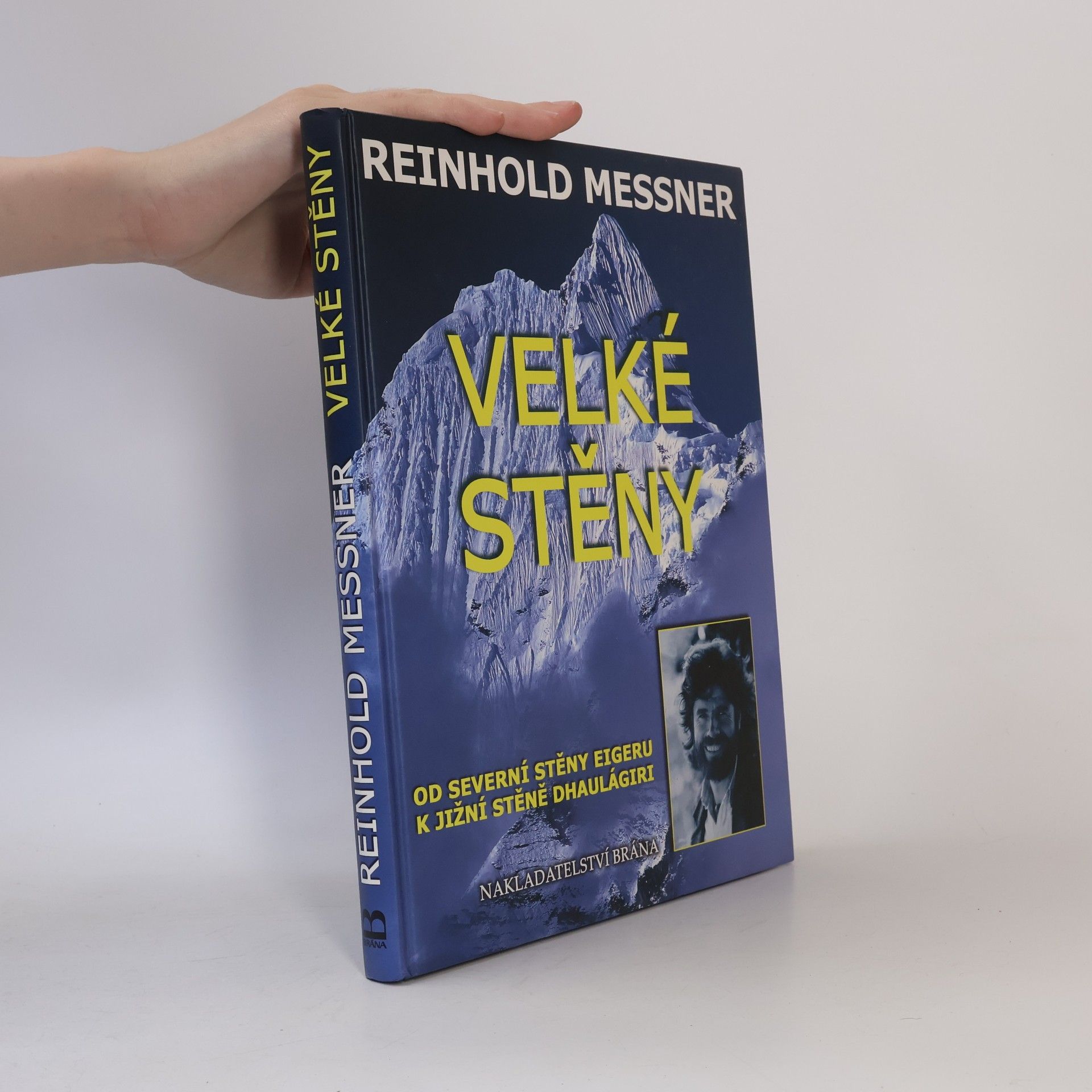 Reinhold Messner Velké stěny