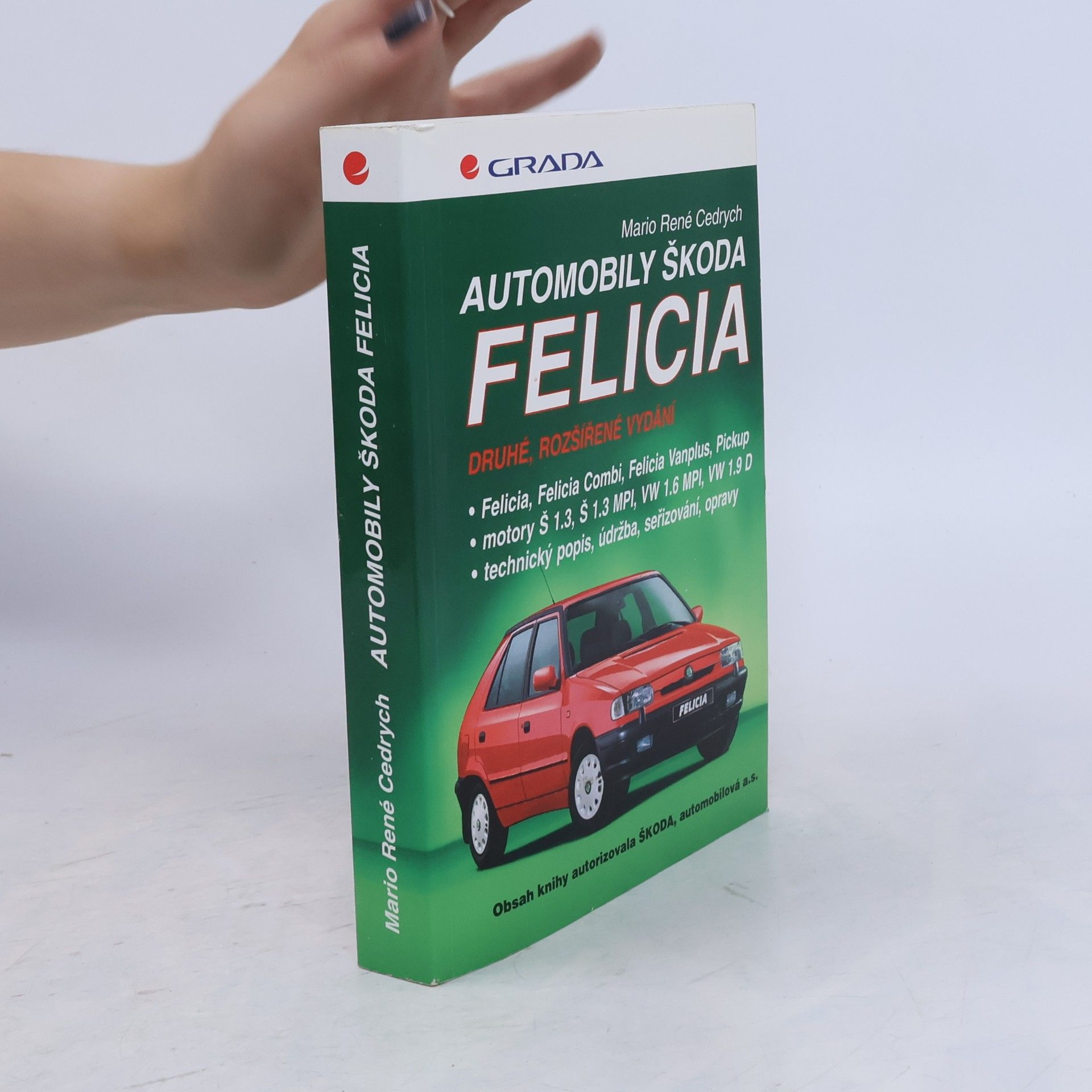 Mario René Cedrych Automobily Škoda Felicia