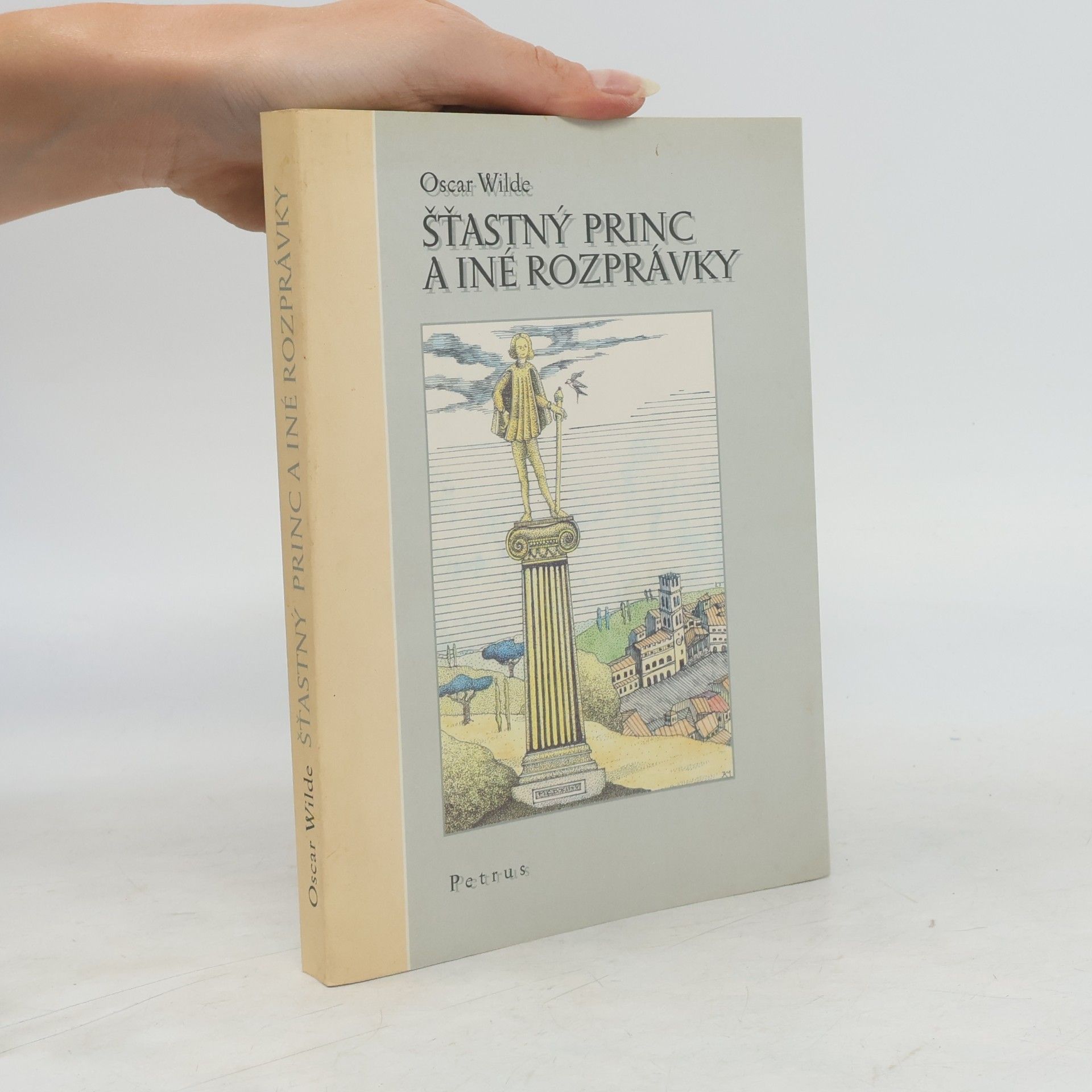 Oscar Wilde Šťastný princ a iné rozprávky