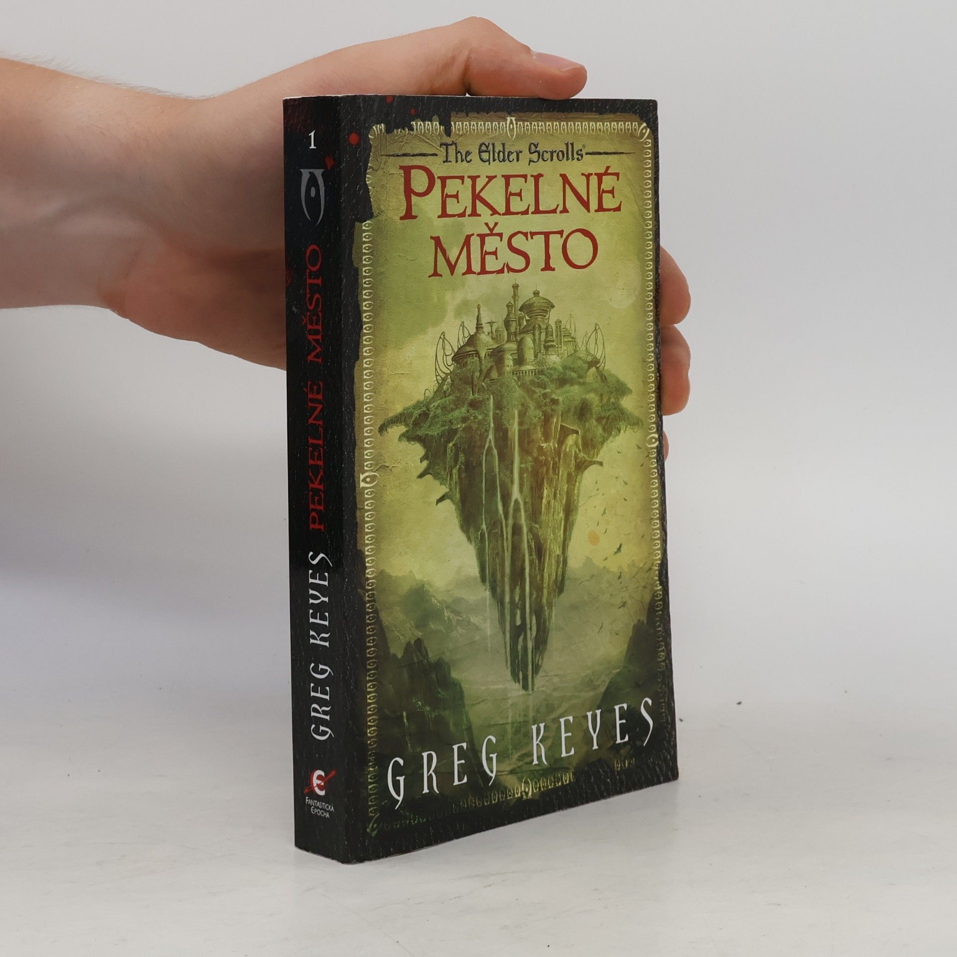 J. Gregory Keyes The Elder Scrolls 1. Pekelné město
