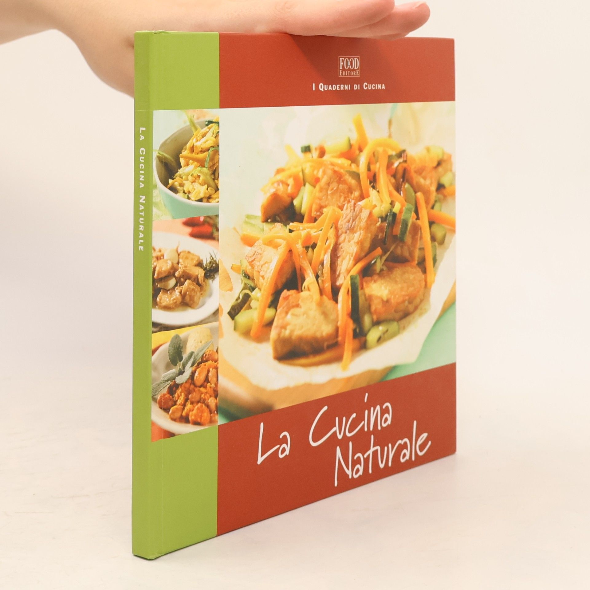 Autores varios I quaderni di cucina: La cucina naturale