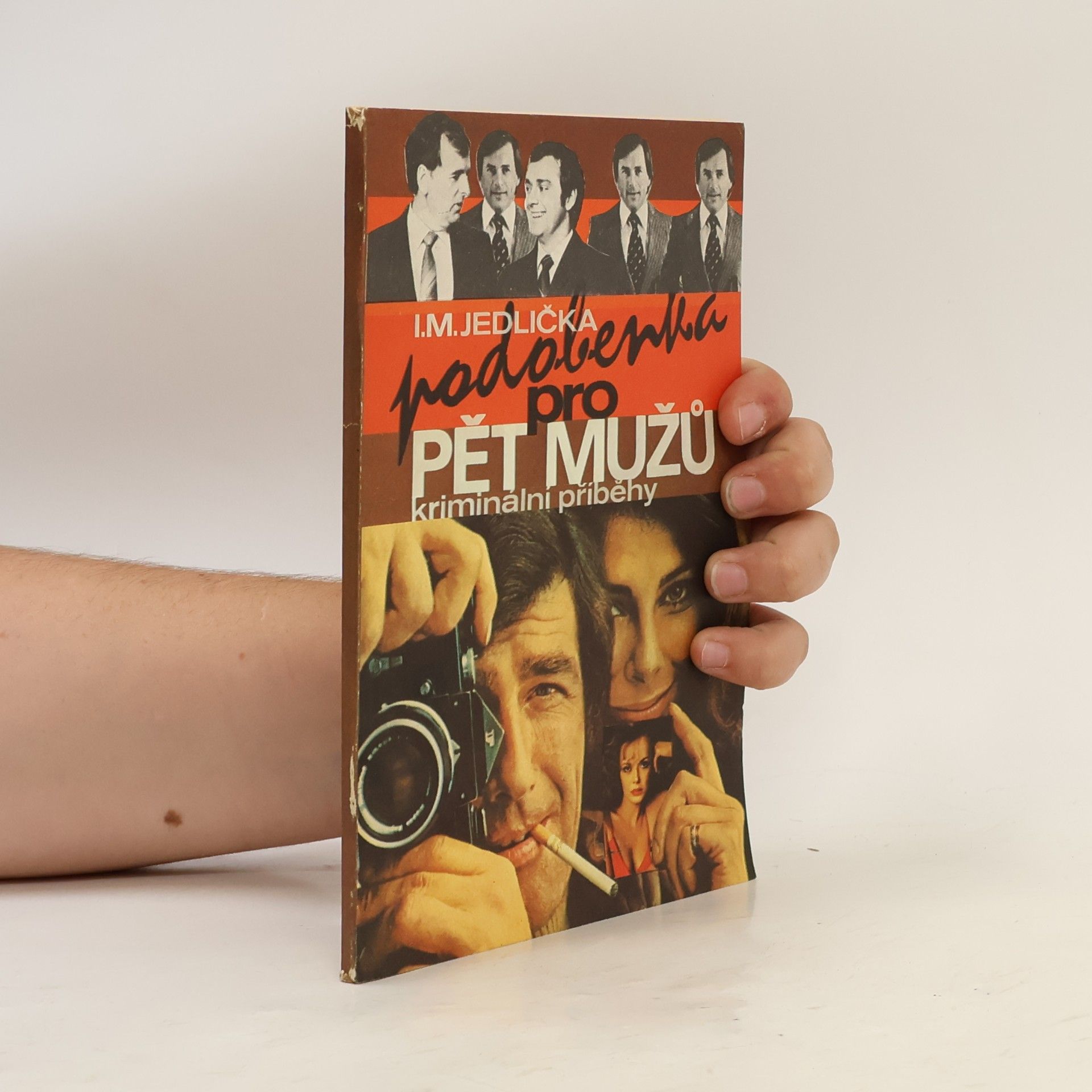 Podobenka pro pět mužů. Kriminální příběhy