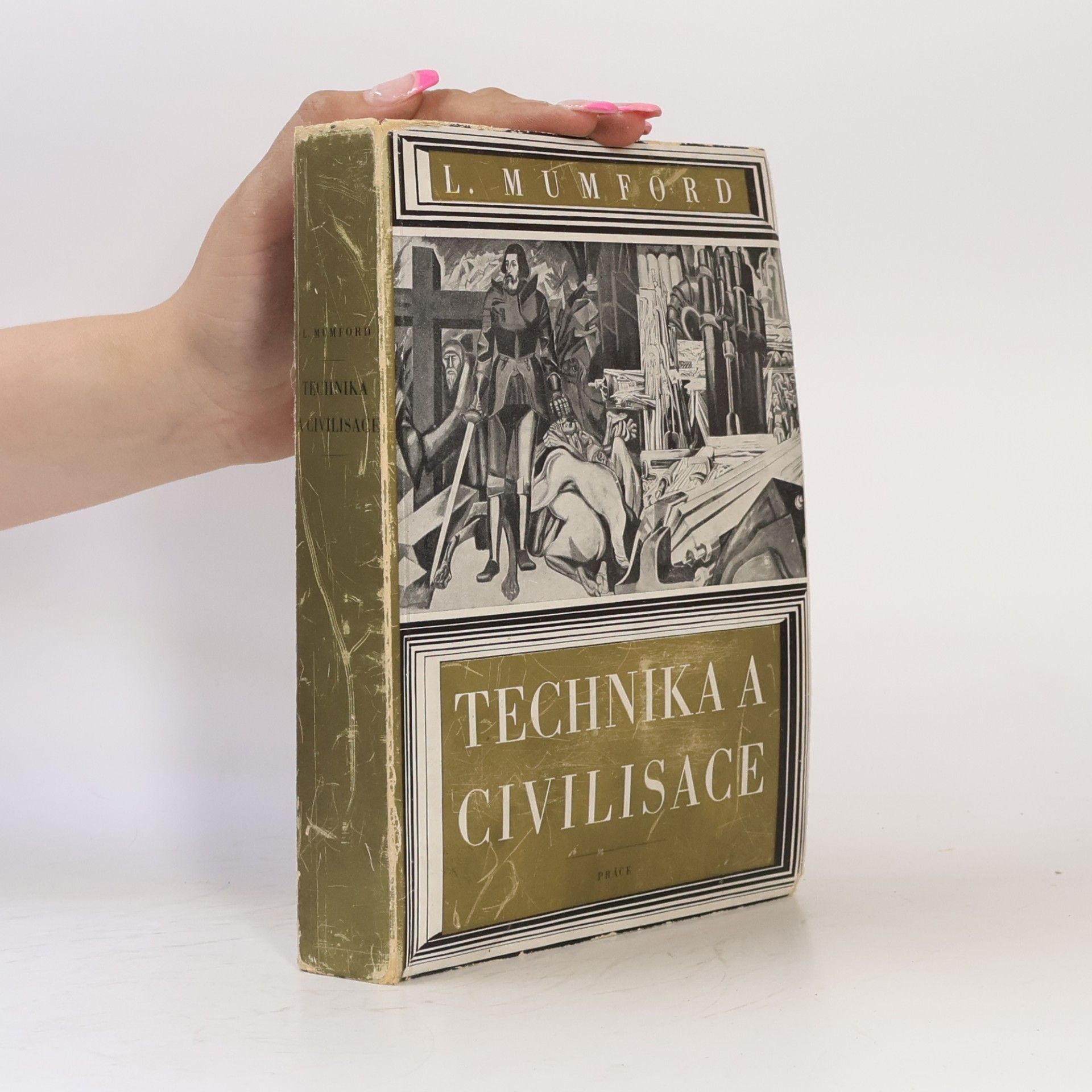 L. Mumford Technika a civilisace