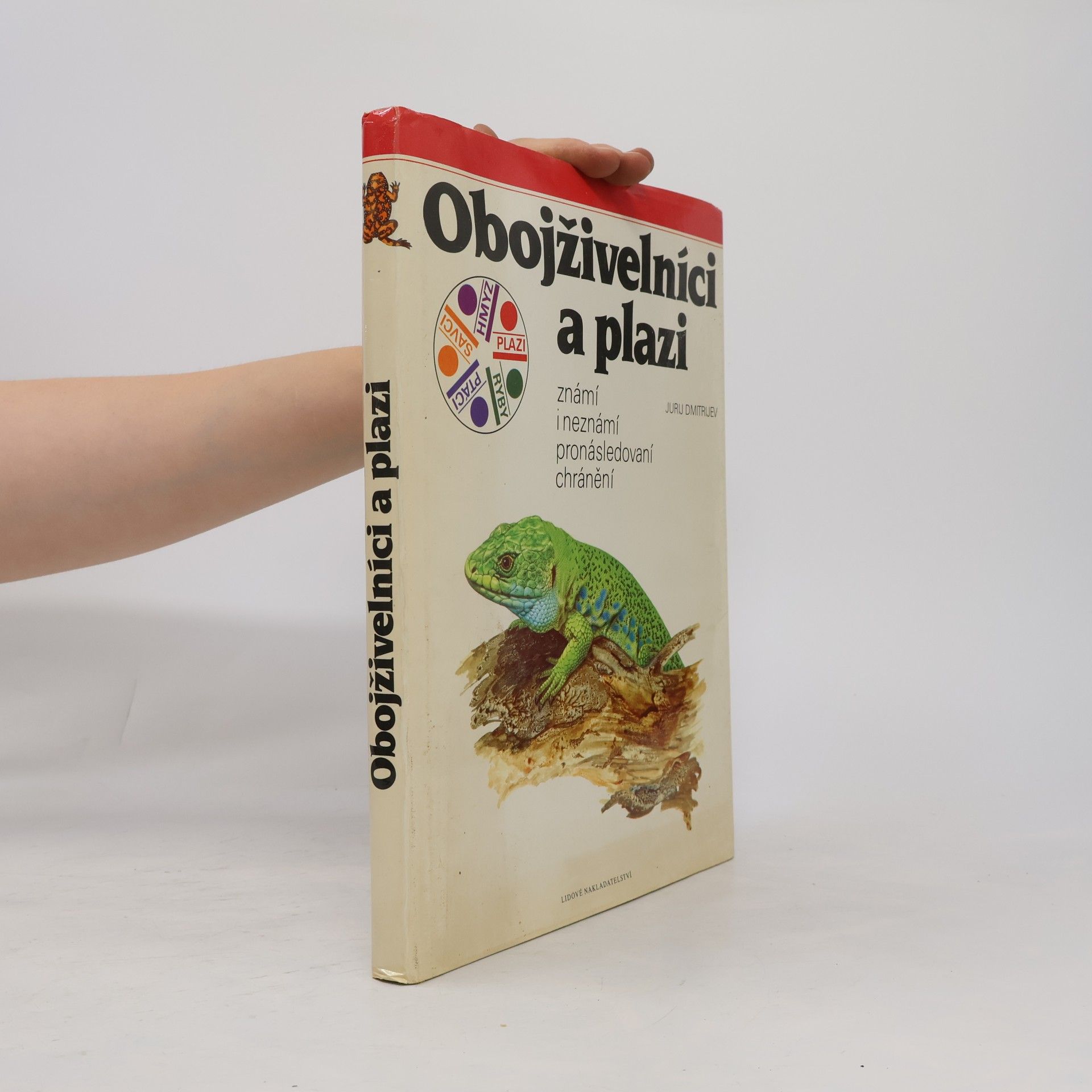 Jurij Dmitrijev Obojživelnící a plazi