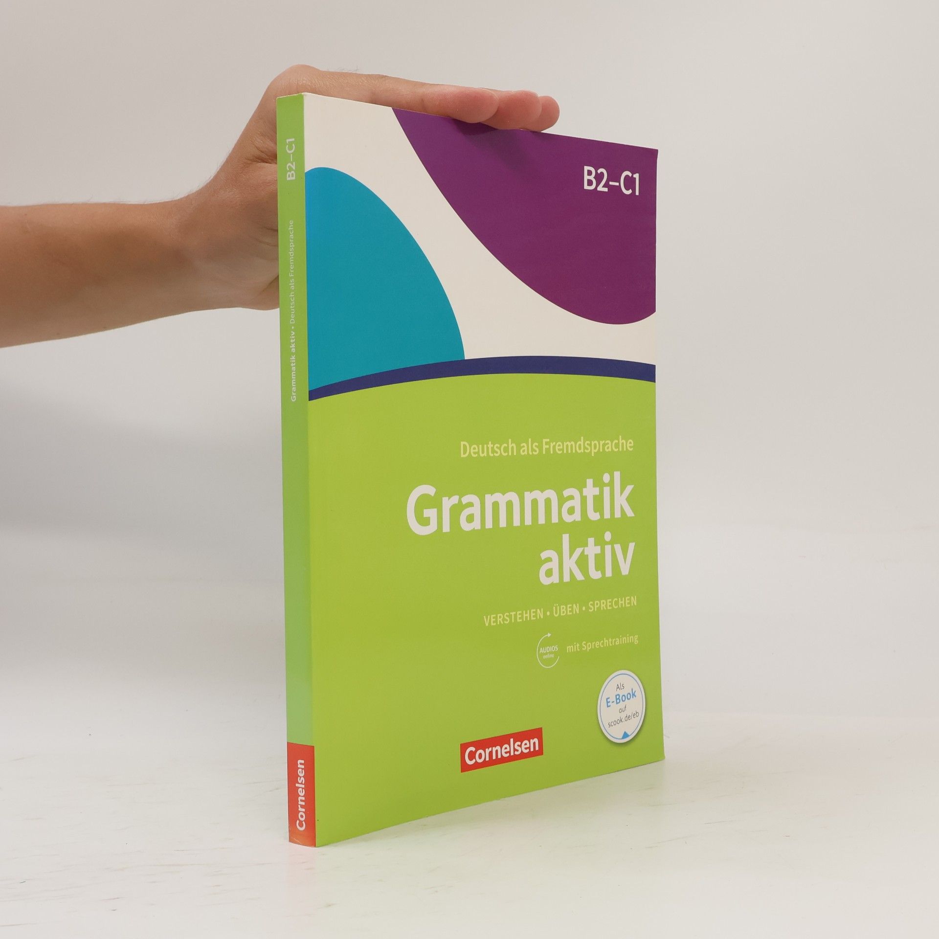 Autorenkollektiv Grammatik aktiv B2/C1