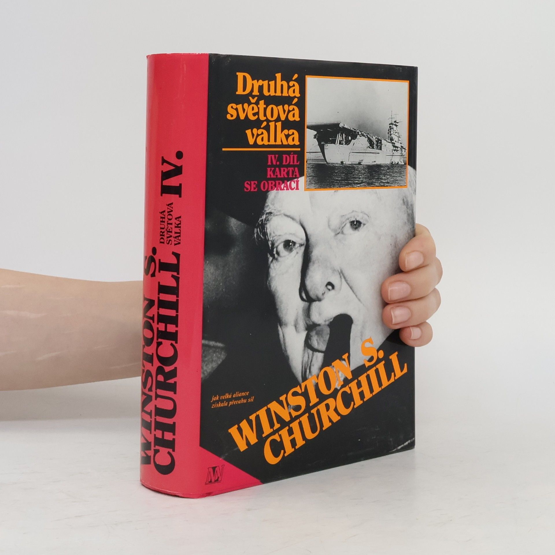 Winston Churchill Druhá světová válka IV. Karta se obrací
