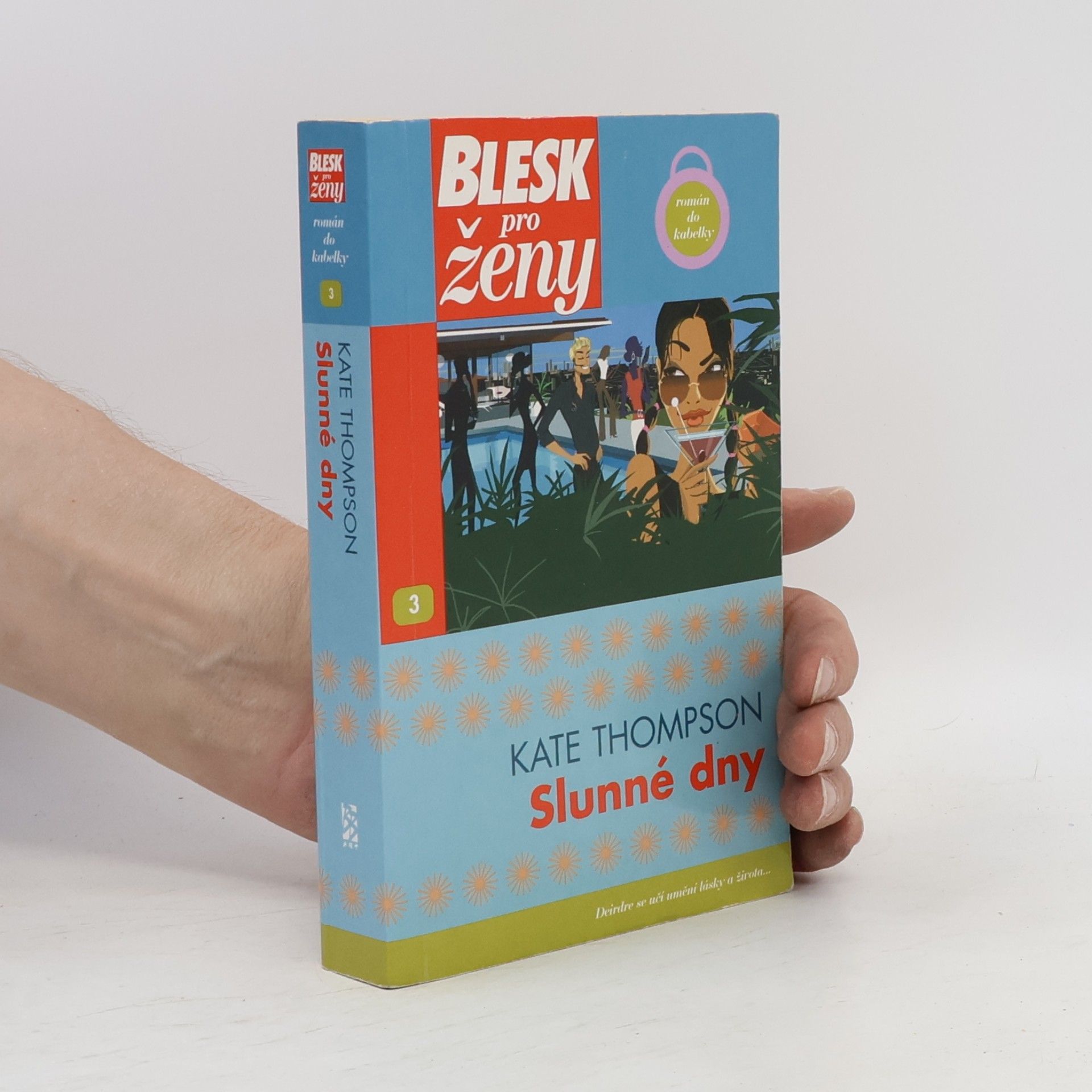 Kate Thompson Slunné dny