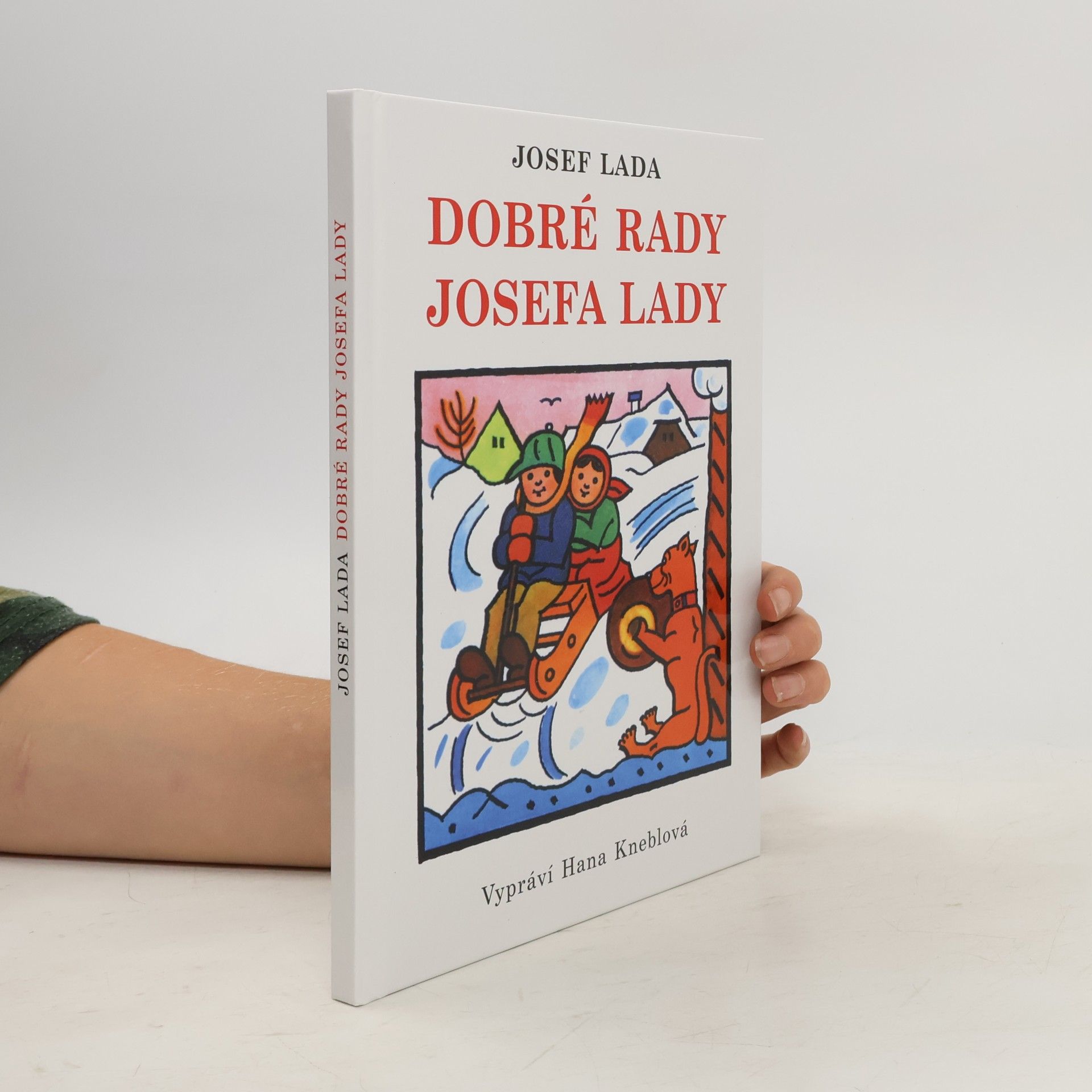 Hana Kneblová Dobré rady Josefa Lady