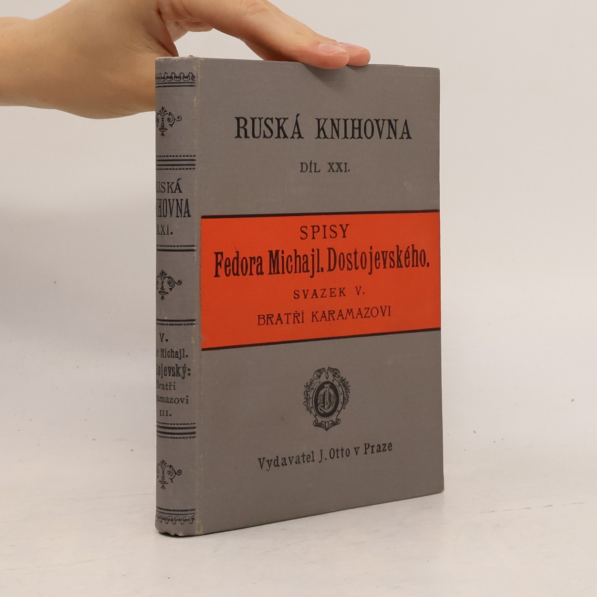 Fyodor Dostoyevsky Spisy Fedora Michajl. Dostojevského. Svazek V.