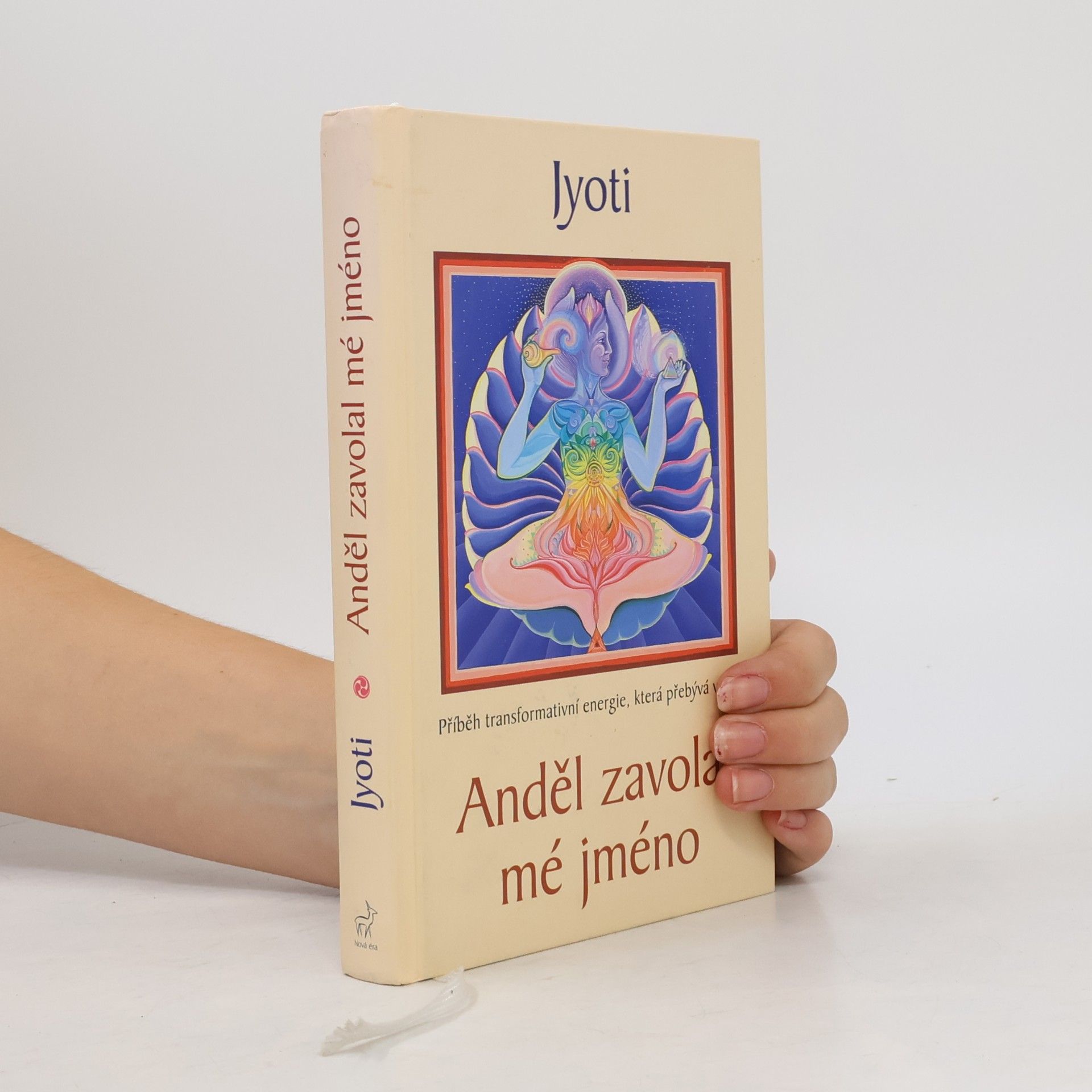 Jyoti Anděl zavolal mé jméno