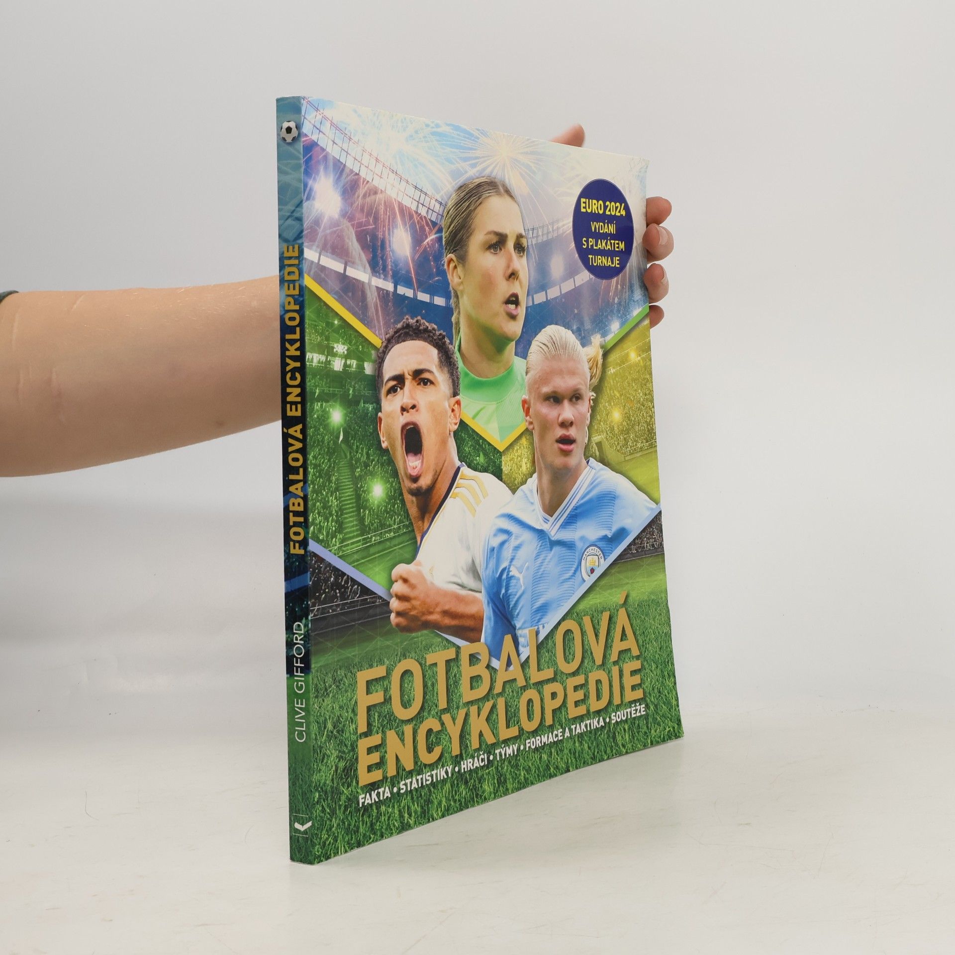 Clive Gifford Fotbalová encyklopedie EURO 2024 + plakát z turnaje