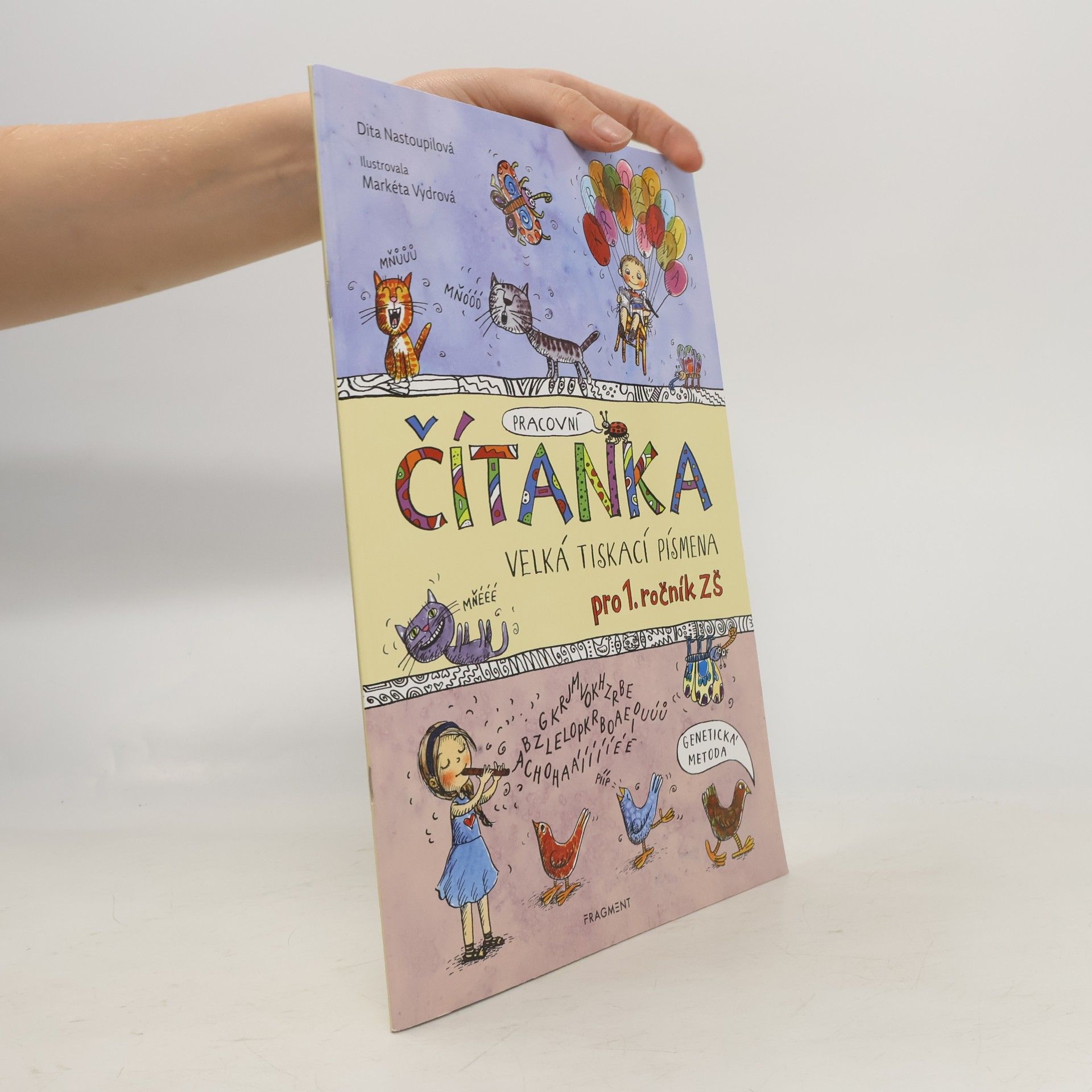 Dita Nastoupilová ČÍTANKA - VELKÁ TISKACÍ PÍSMENA